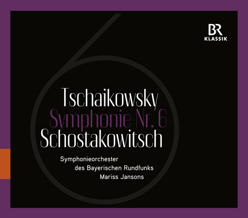 SHOSTAKOVICH, D.: Symphony No. 6 / TCHAIKOVSKY, P.I.: Symphony No. 6, "Pathétique" (Bavarian Radio Symphony, Jansons)