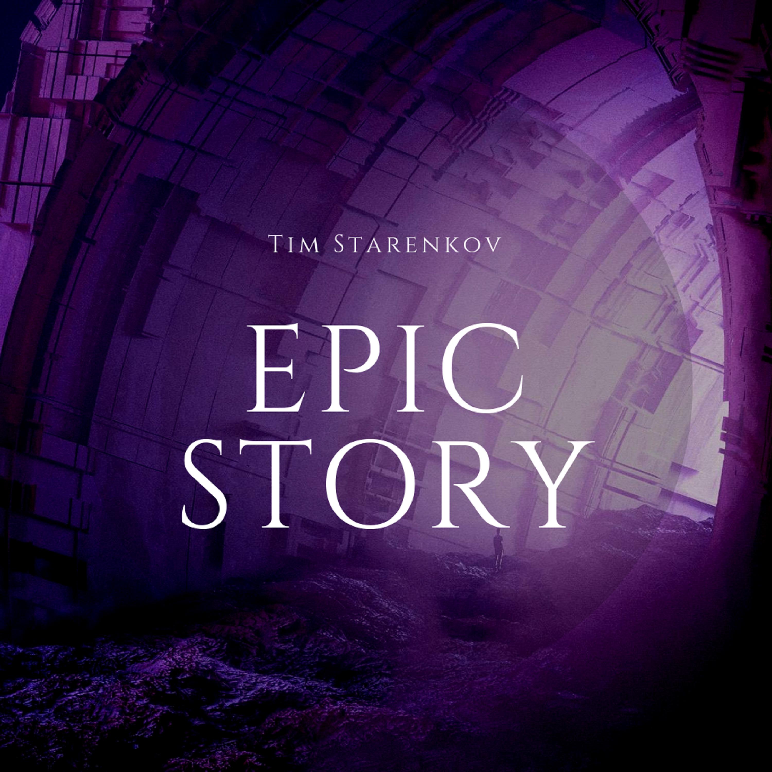 Epic Story