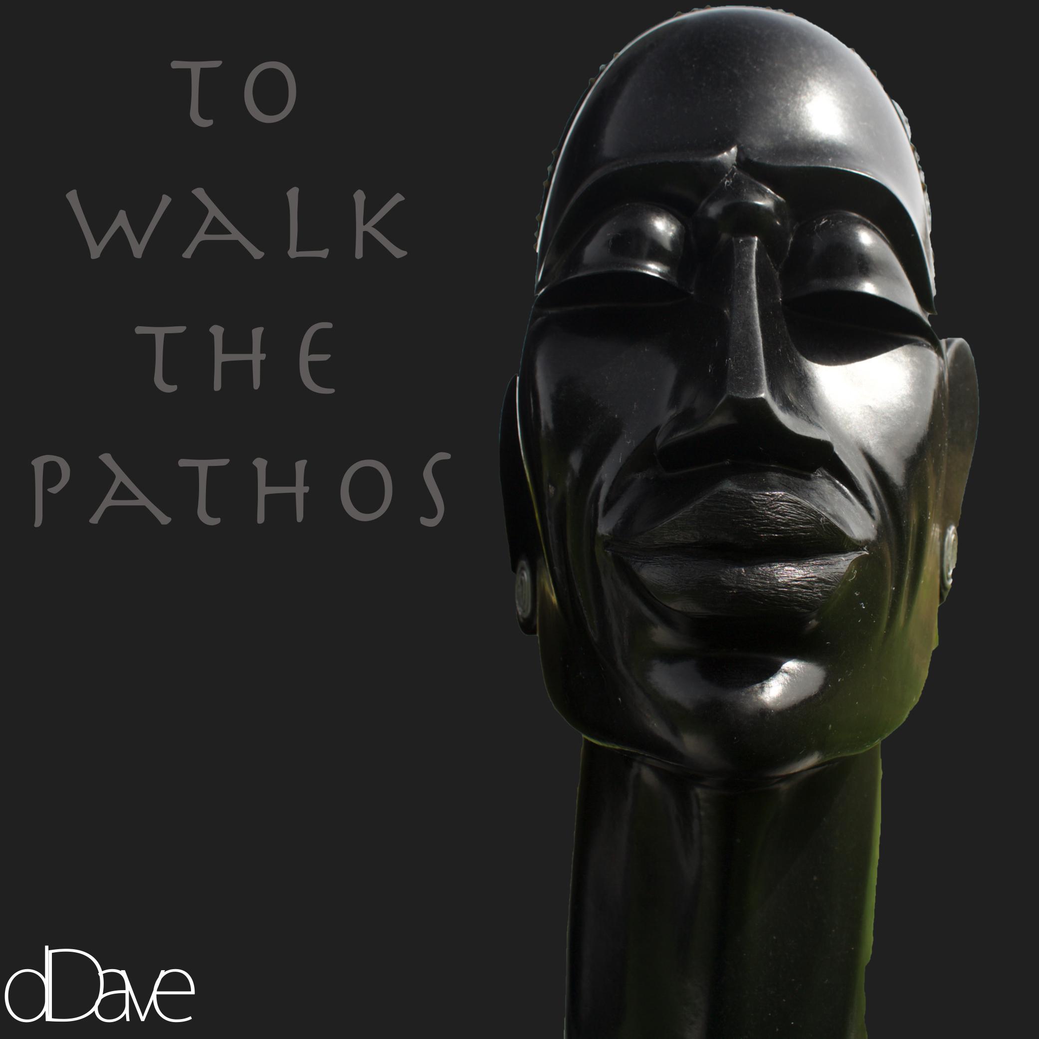 To Walk the Pathos