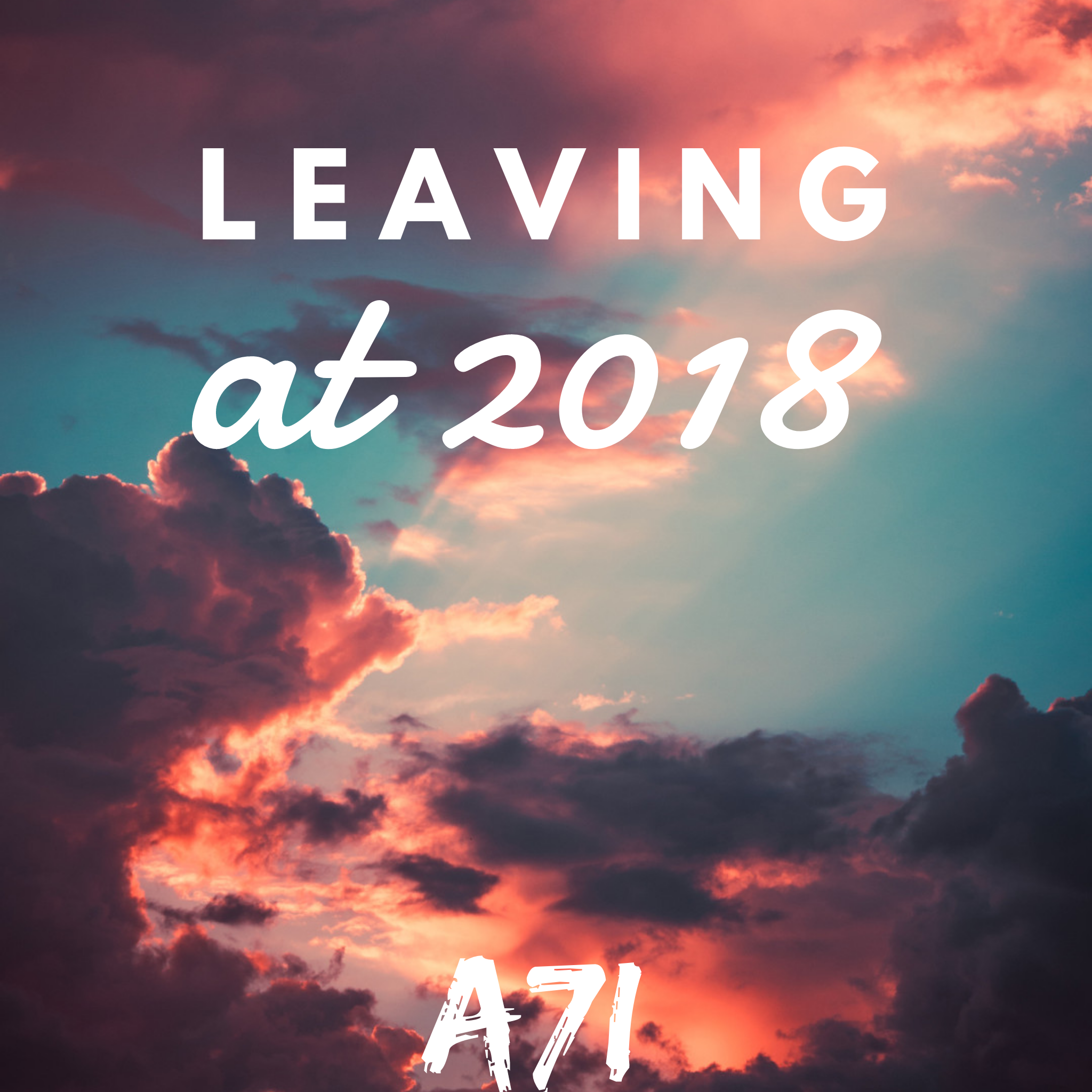 Leaving at 2018