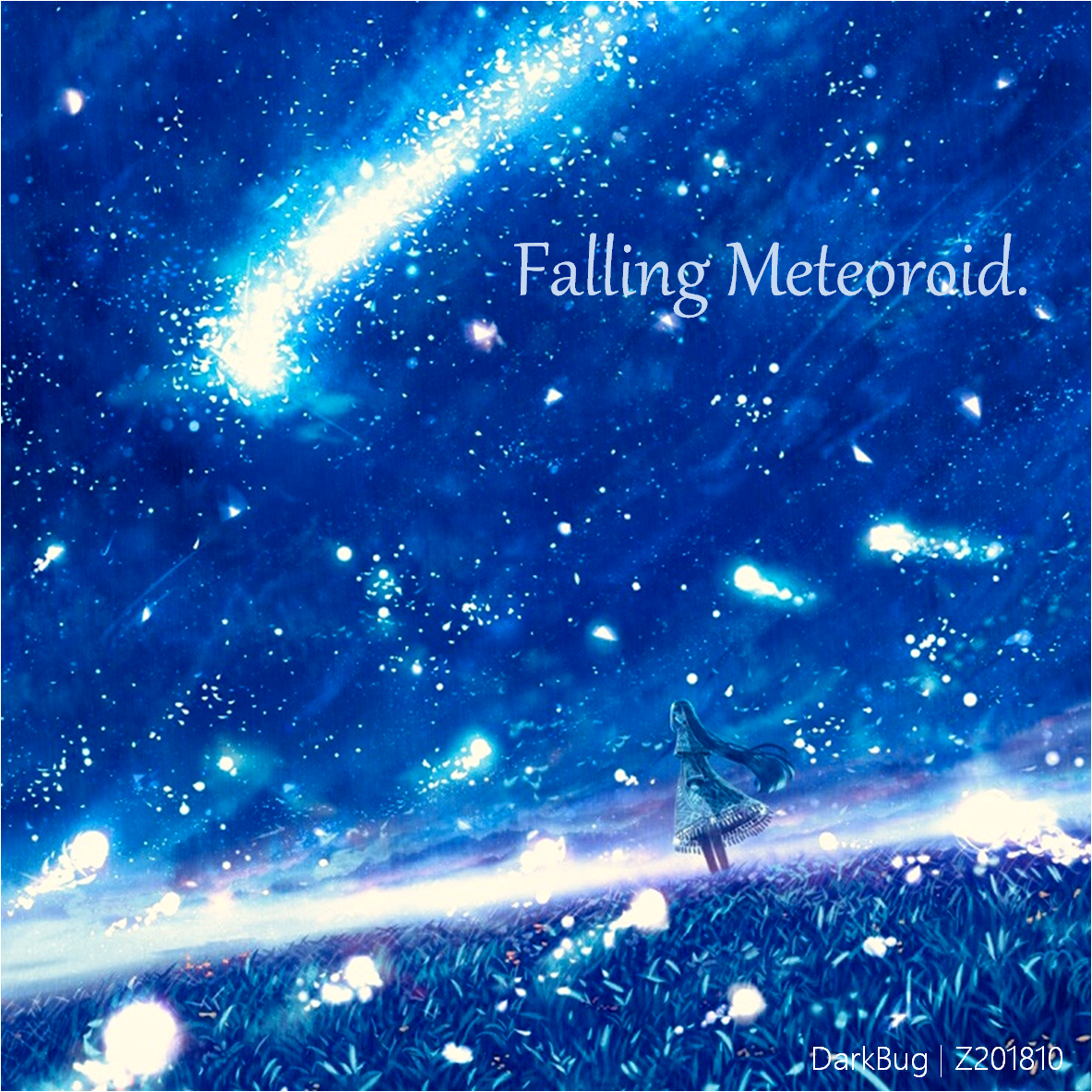 Renascent Meteoroid