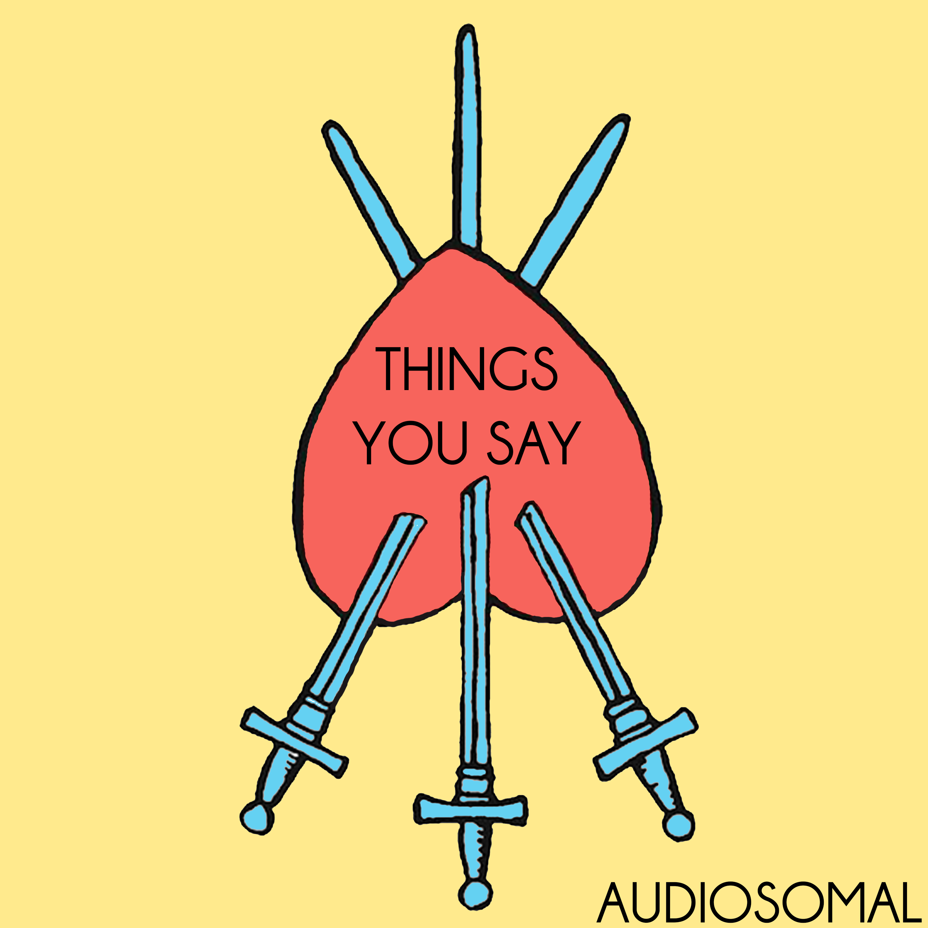 Things You Say