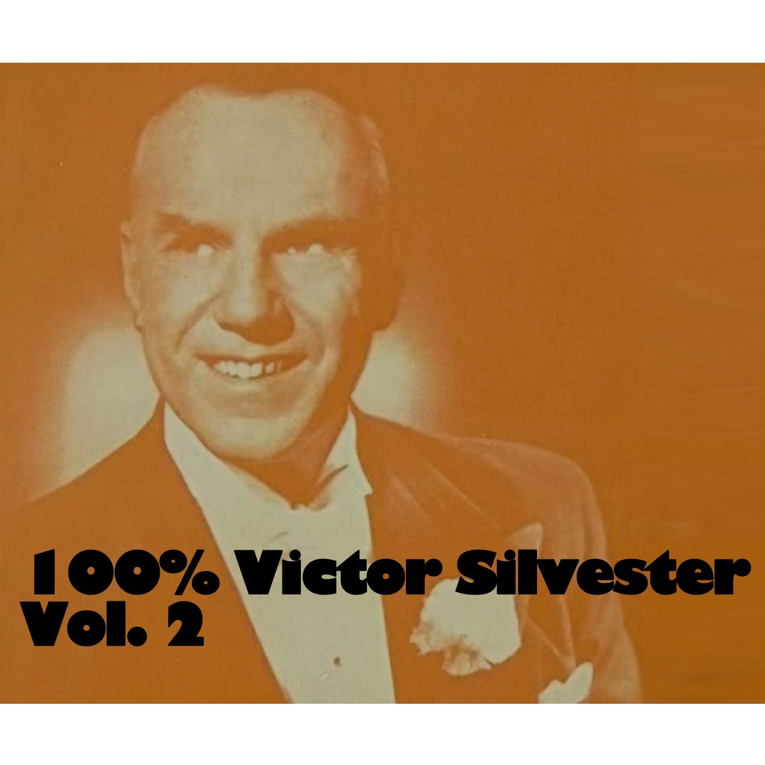 100% Victor Silvester, Vol. 2