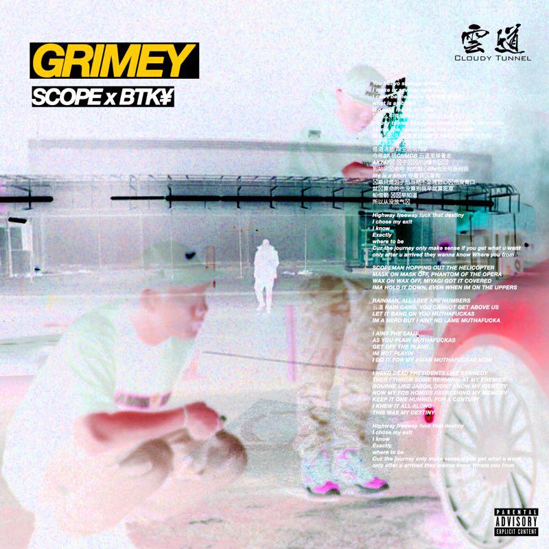 Grimey - Scope Feat. BTK¥