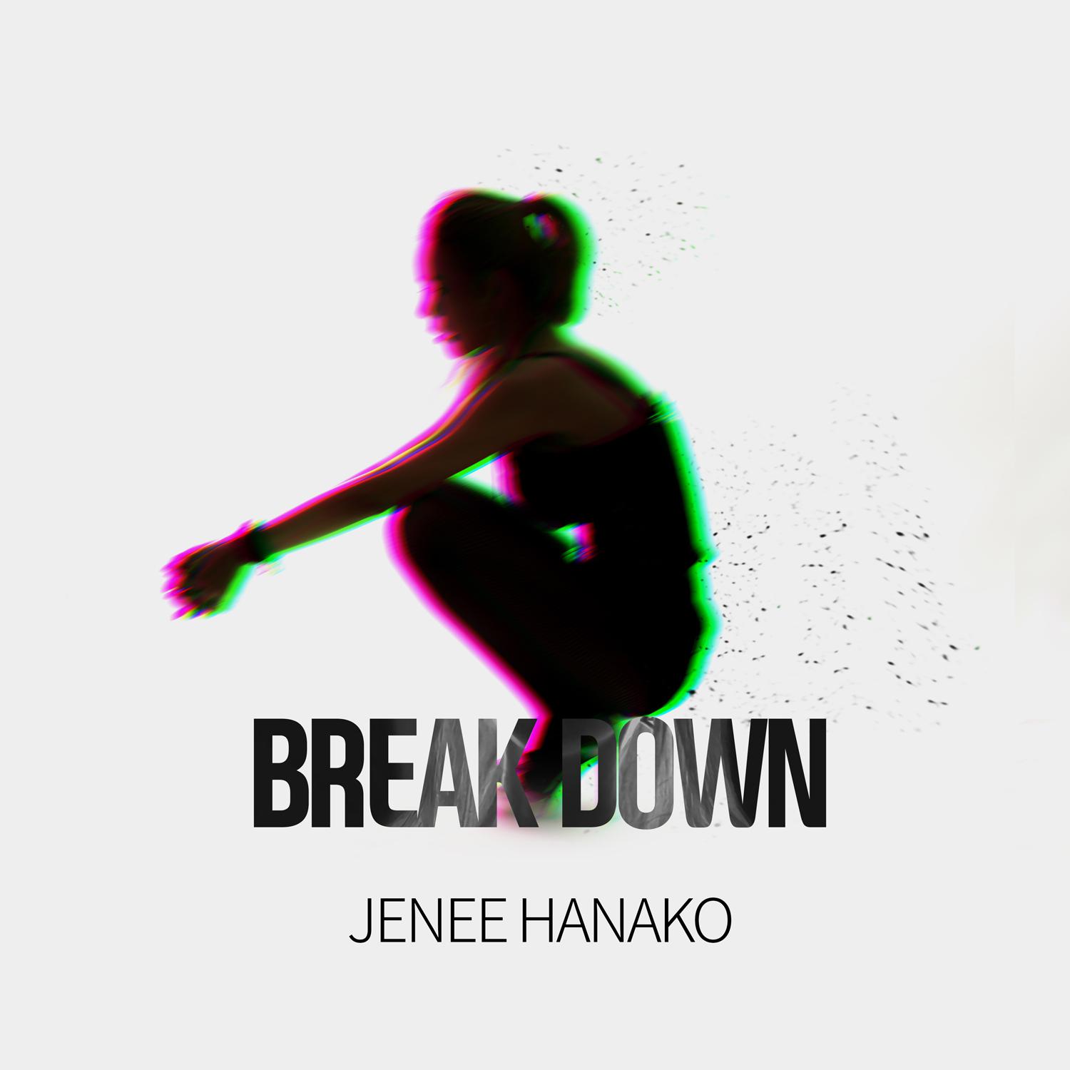 Break Down