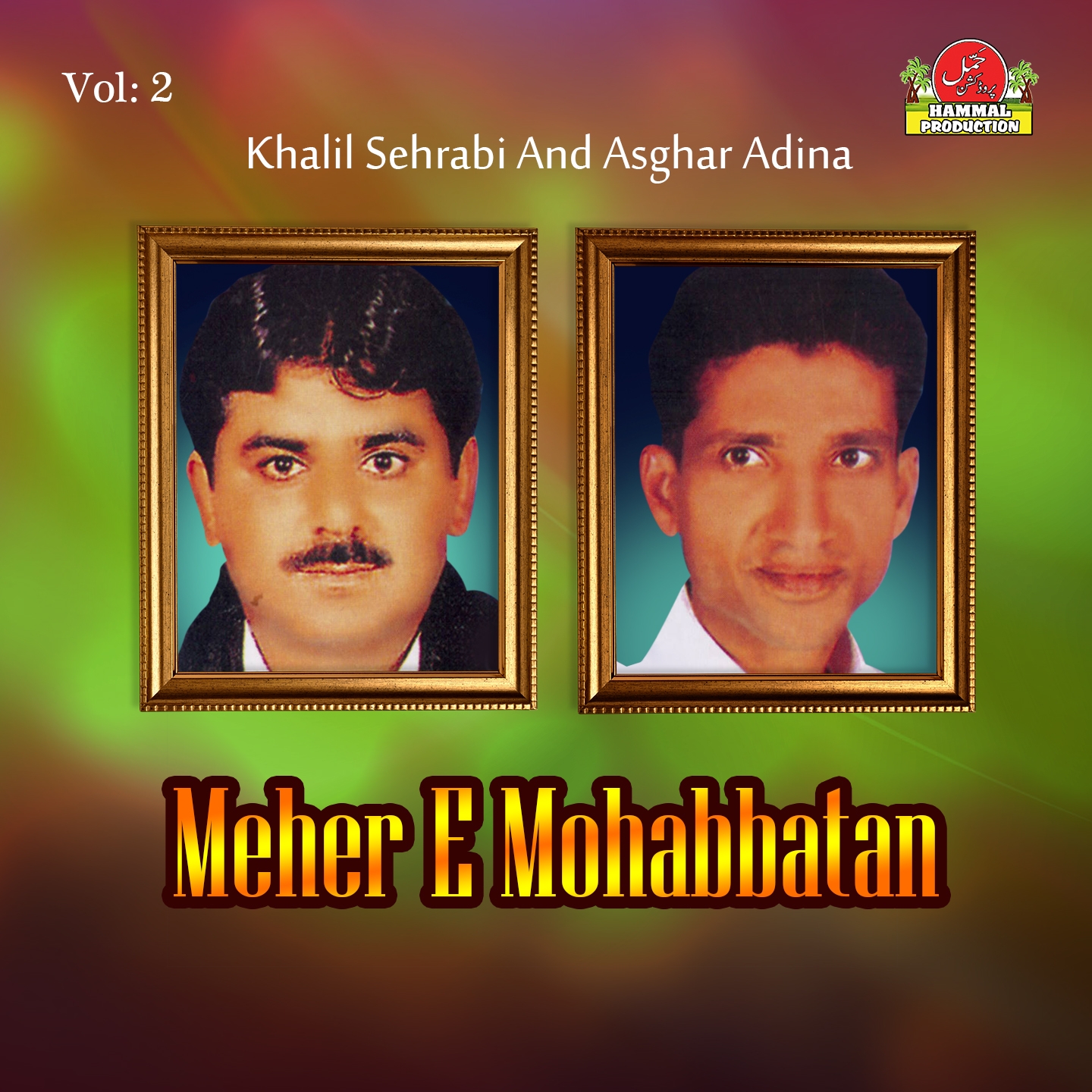 Meher E Mohabbatan, Vol. 2