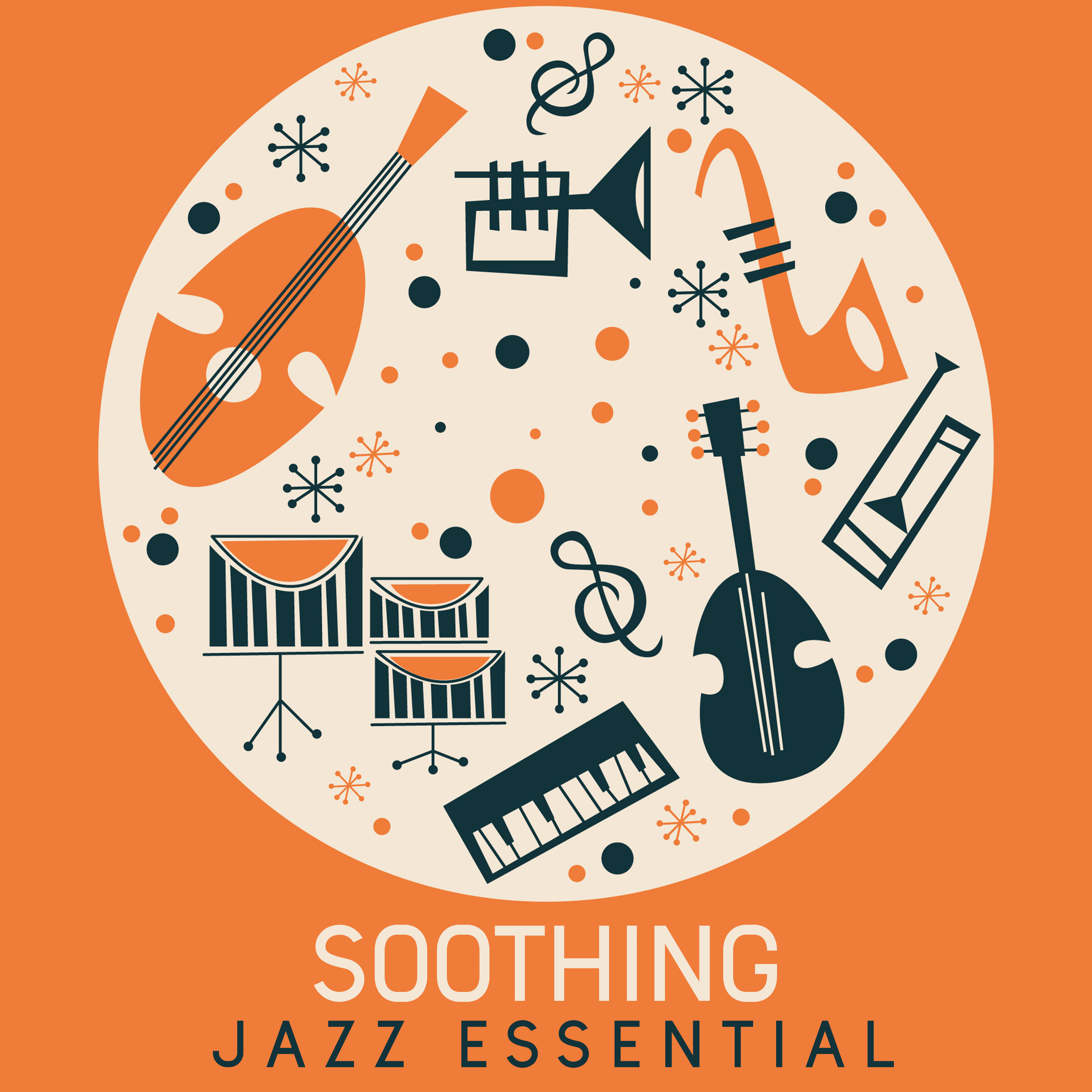 Soothing Jazz Essential