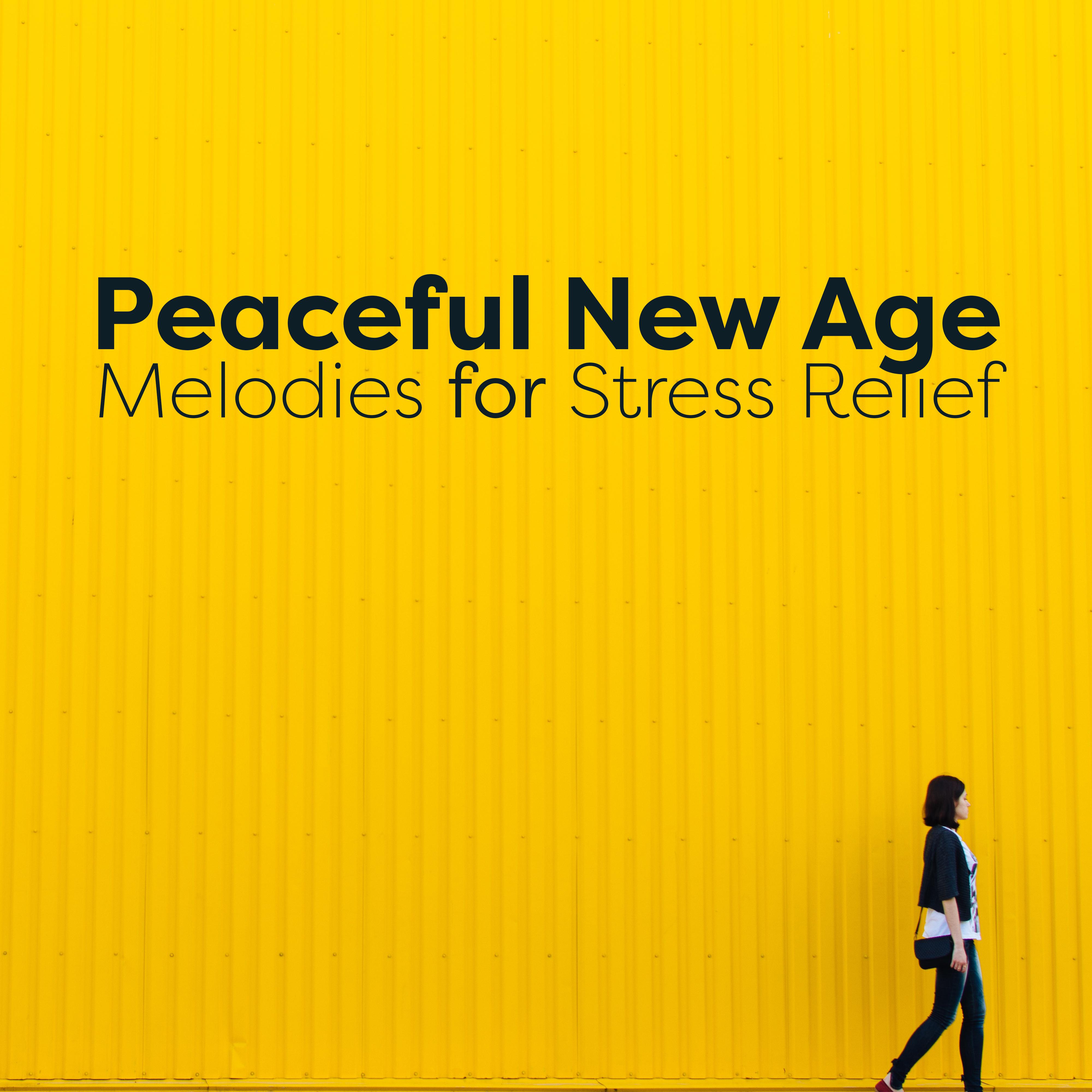 Peaceful New Age Melodies for Stress Relief
