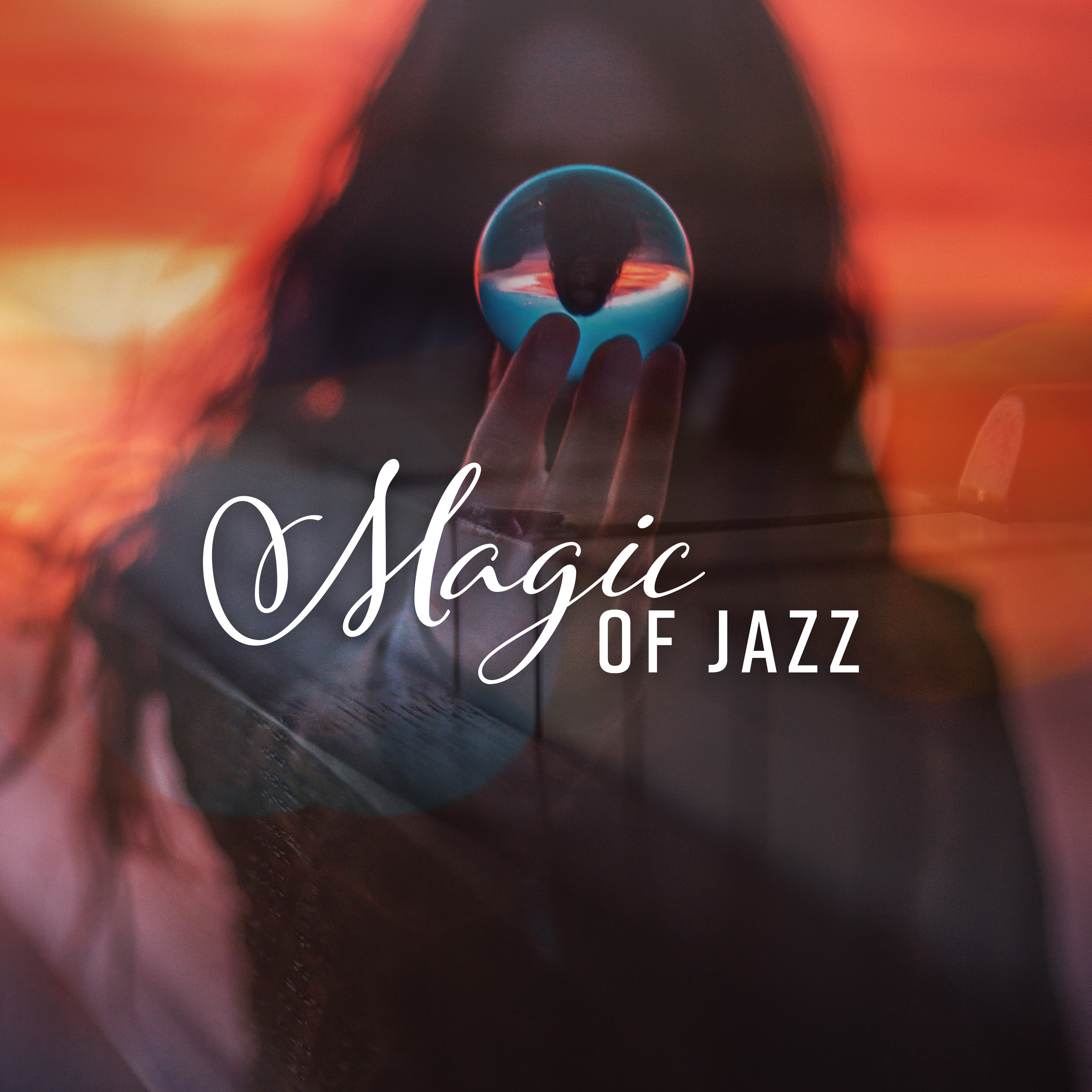 Magic of Jazz - Best Instrumental Jazz Melodies for Body and Soul