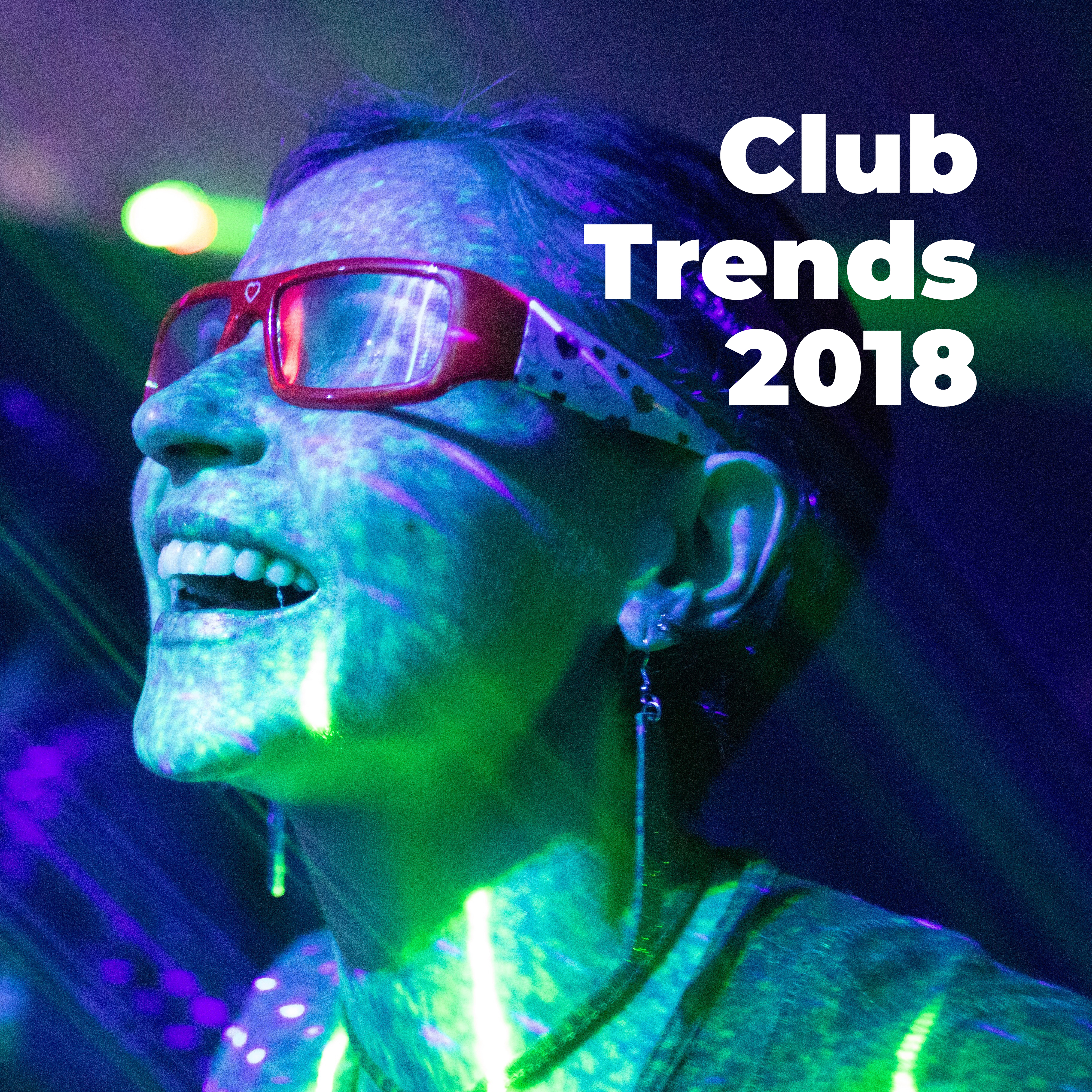 Club Trends 2018