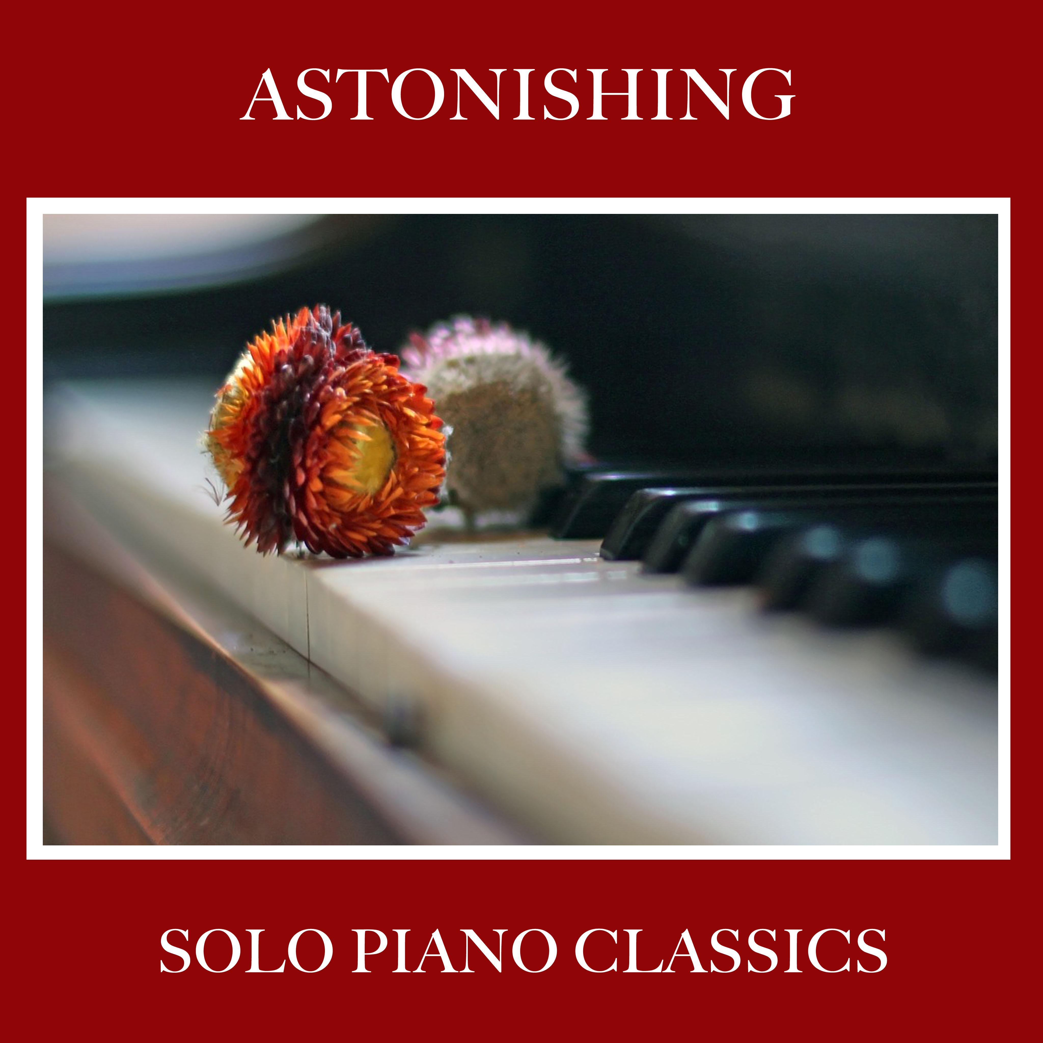 #16 Astonishing Solo Piano Classics