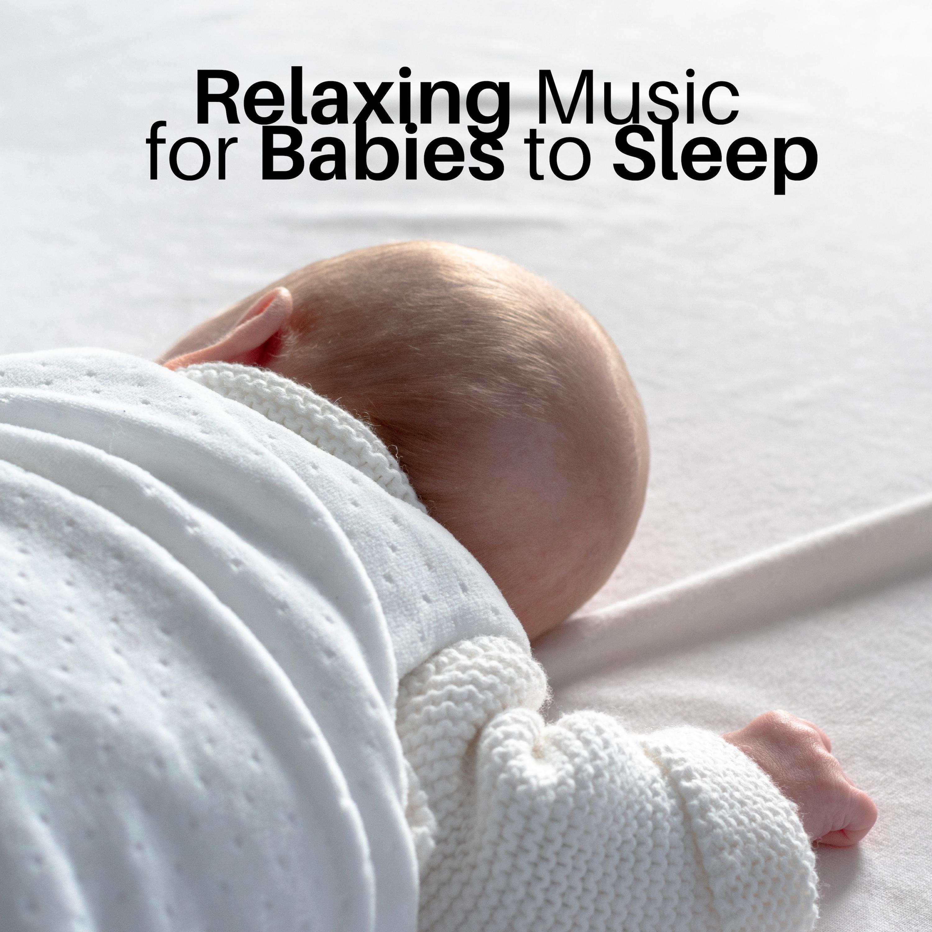 Relaxing Music for Babies to Sleep