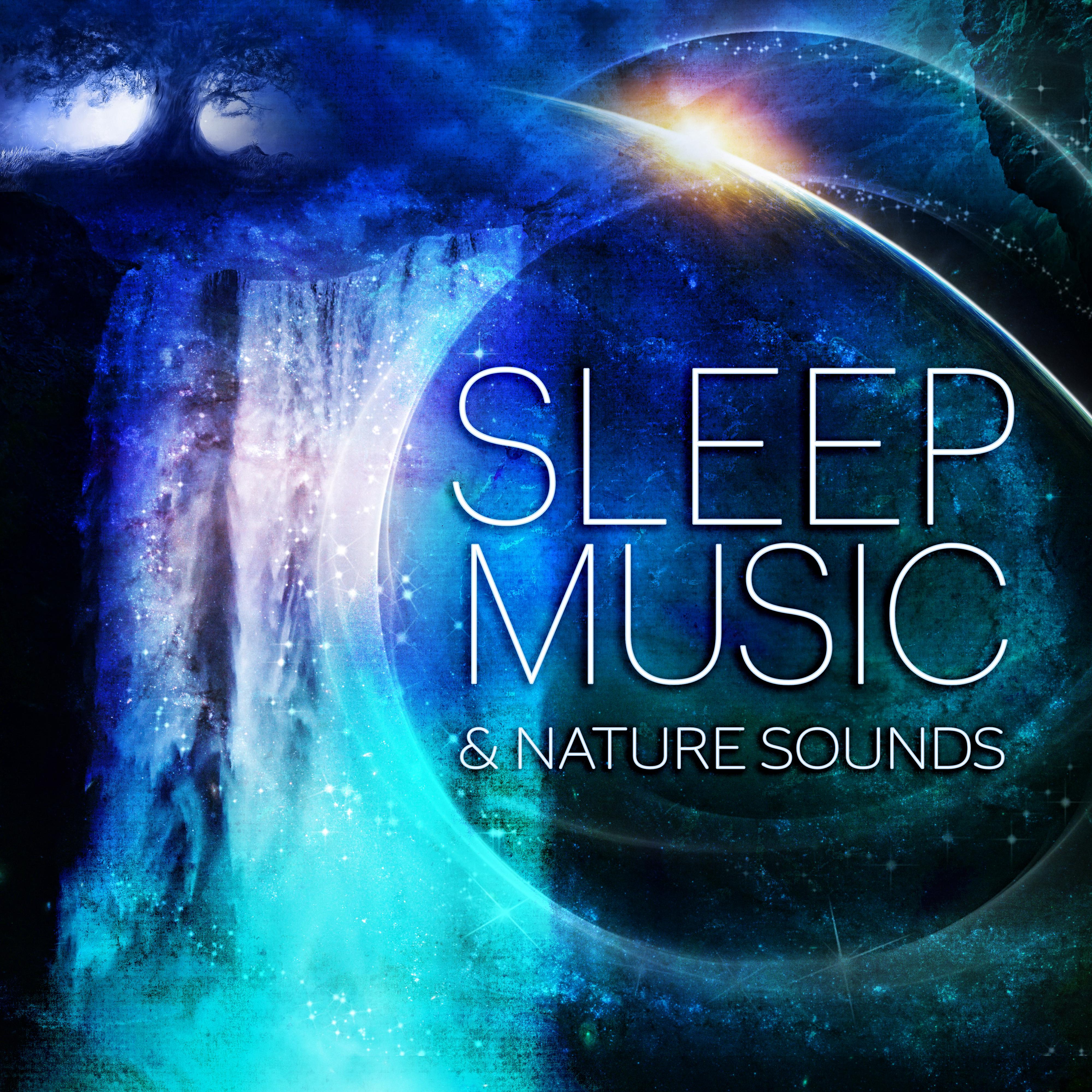 Sleep Music and Nature Sounds - Say Goodbye to Insomnia and Listen to Relaxing Sound of Ocean and Rain, Relaxation Moody Music for Deep Sleep