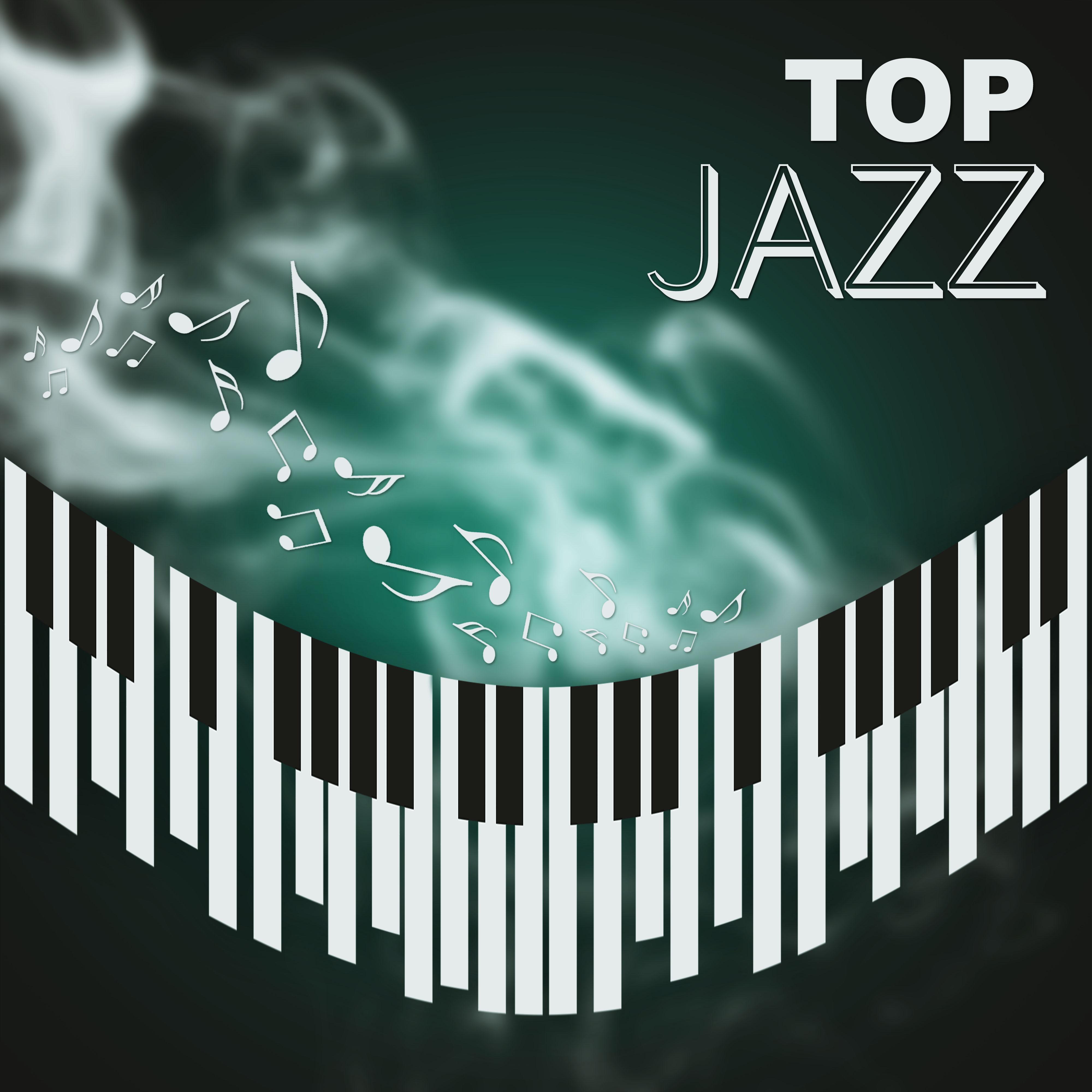 Top Jazz – Jazz Music, Pure Relaxation, Lounge, Smooth Music, Jazz Ambient