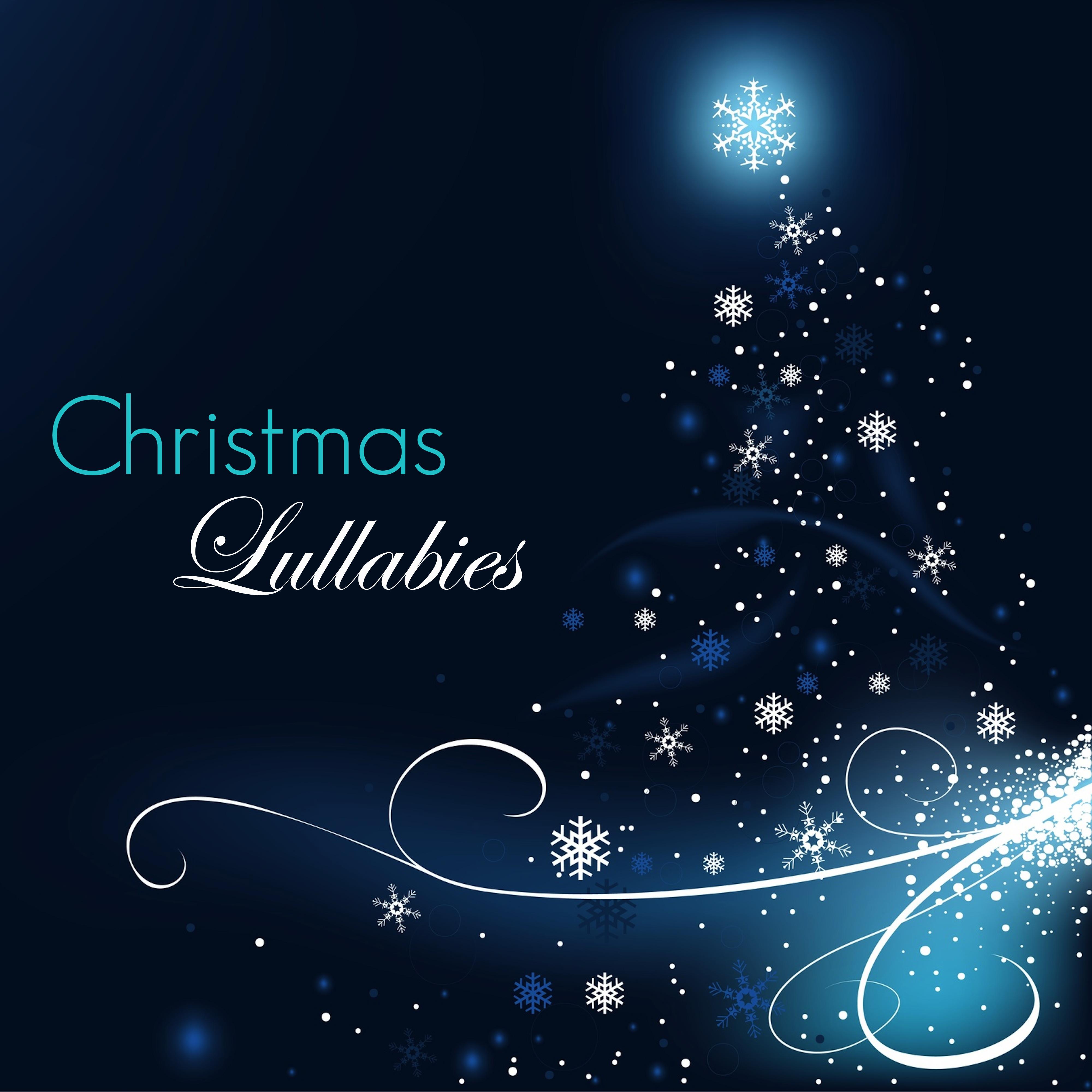 Christmas Lullabies - Canciones de Navidad para Niños y Mùsica para Dormir