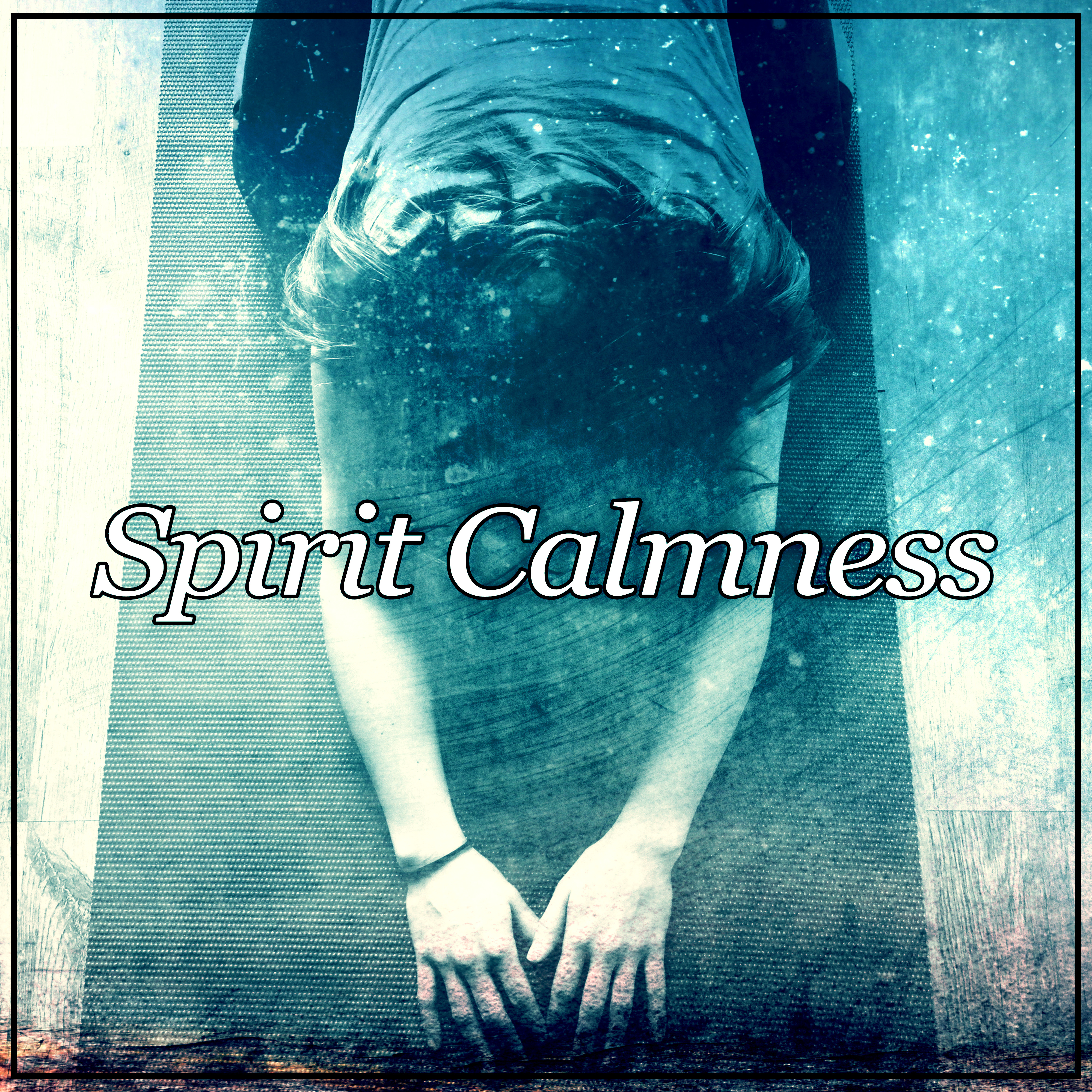 Spirit Calmness - Relaxation Music, Ocean Waves, Nature Sounds for Meditation, Free Your Inner Spirit