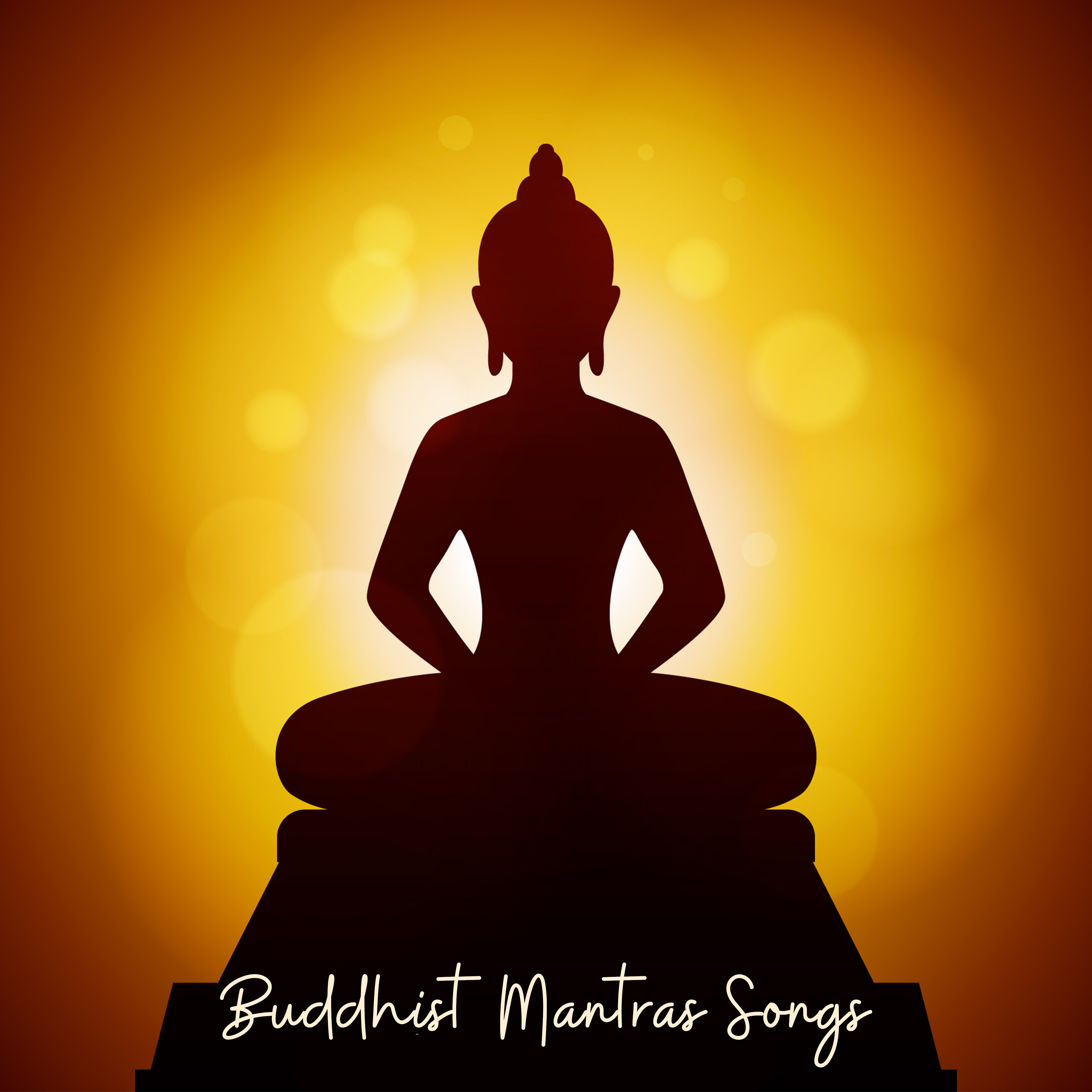 Buddhist Mantras Songs – New Age 2018