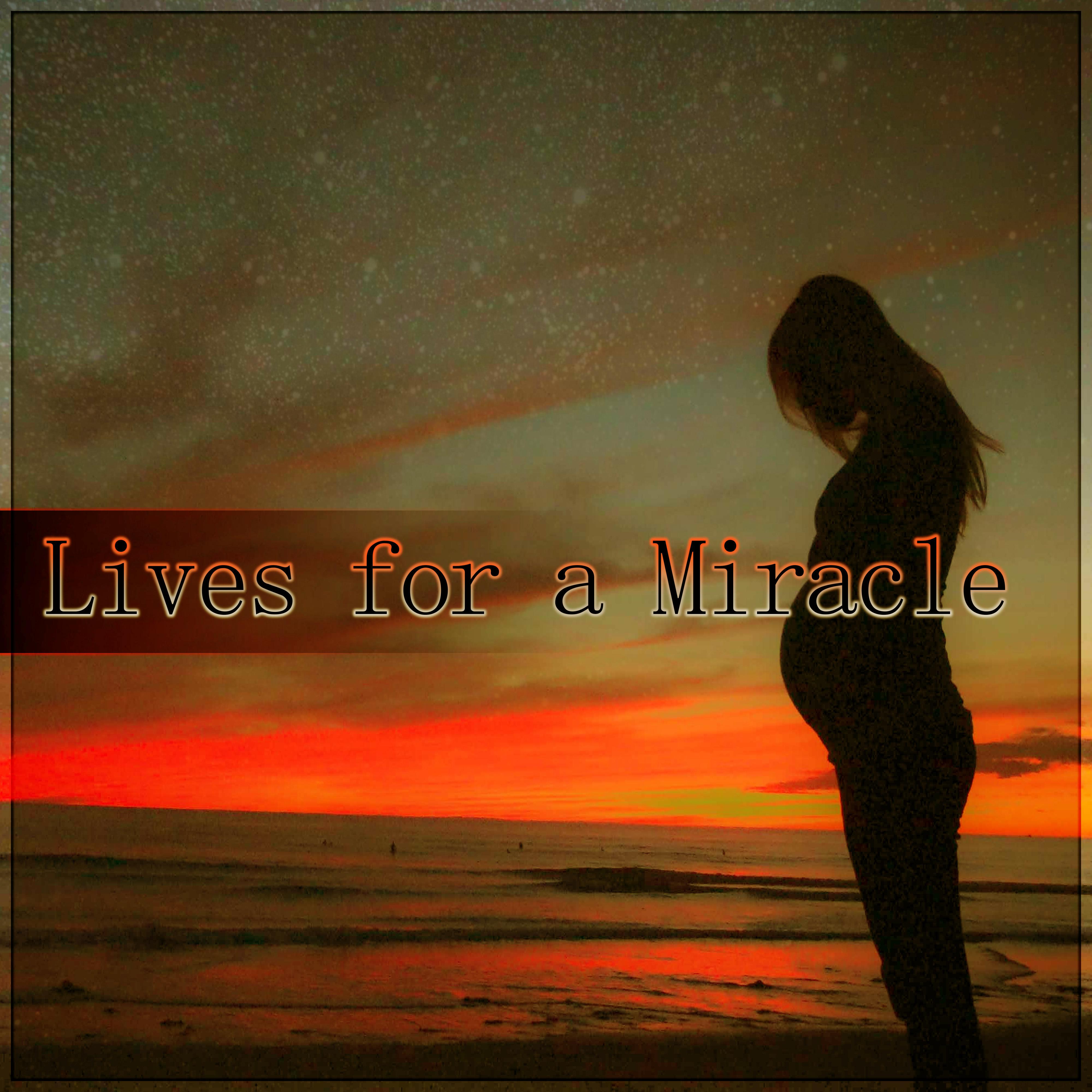 Lives for a Miracle - Pregnancy Calming Relaxation Meditation Music, Nature Sounds, Soothing Calm Music for Pregnant Women