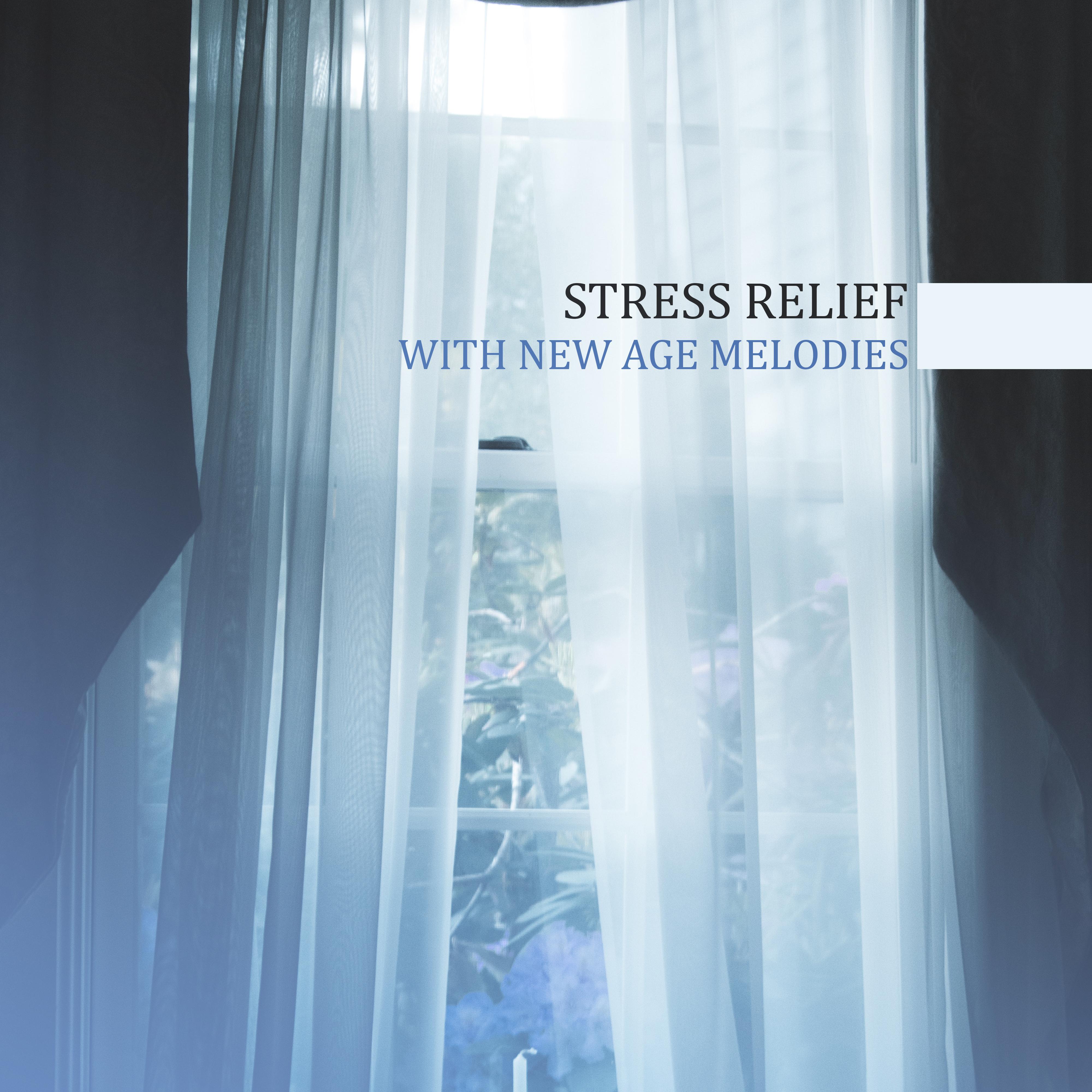 Stress Relief with New Age Melodies