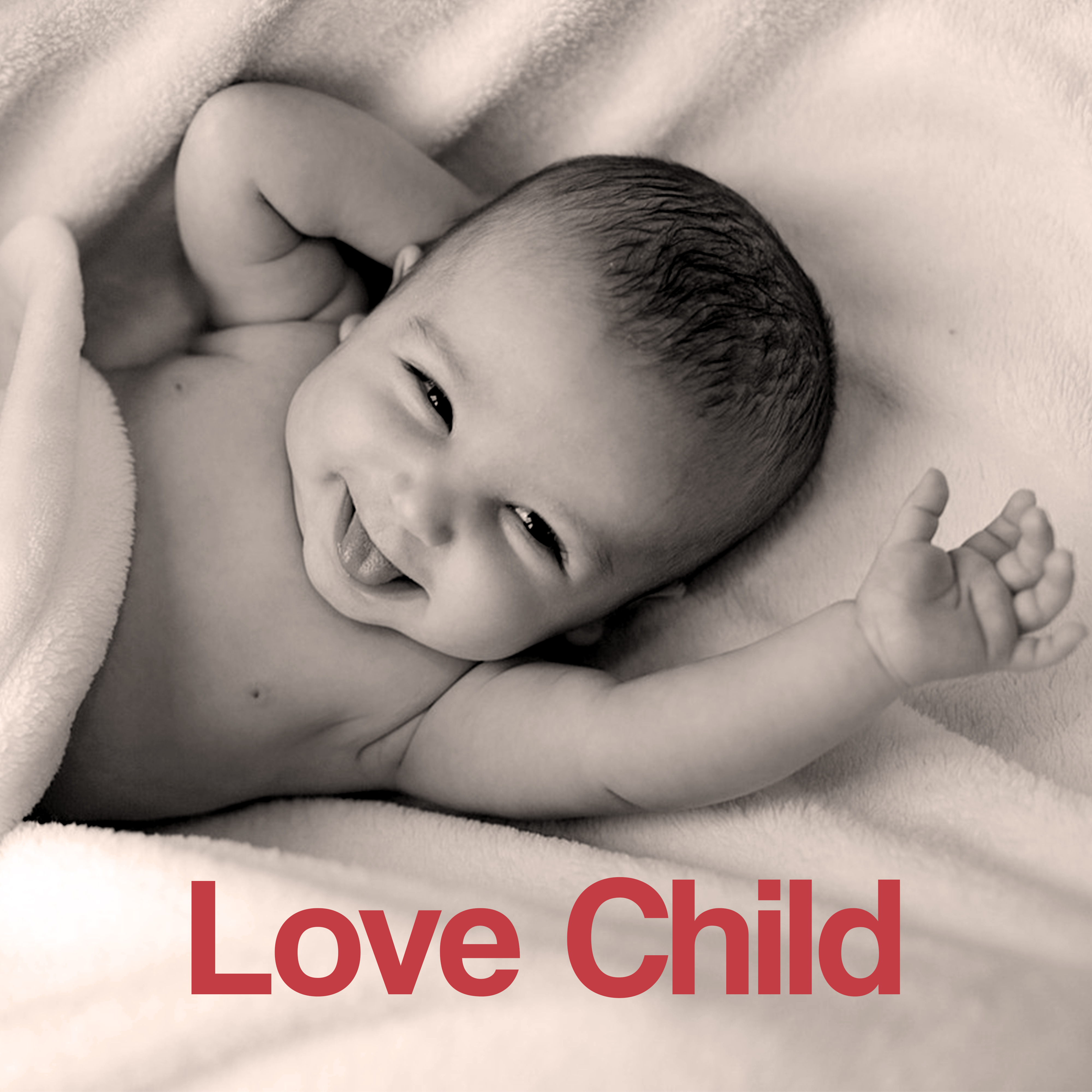 Love Child  - Birth of Child, Care for Babies, Small Baby, Wonder of Nature, Becoming a Parent, Quiet Exercises after Childbirth