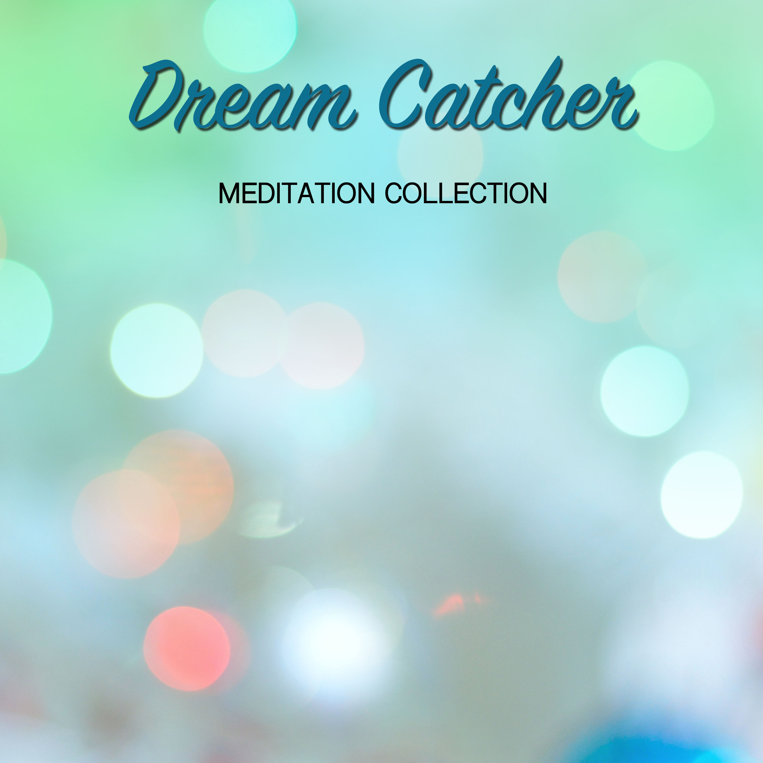 16 Dream Catcher Meditation Collection