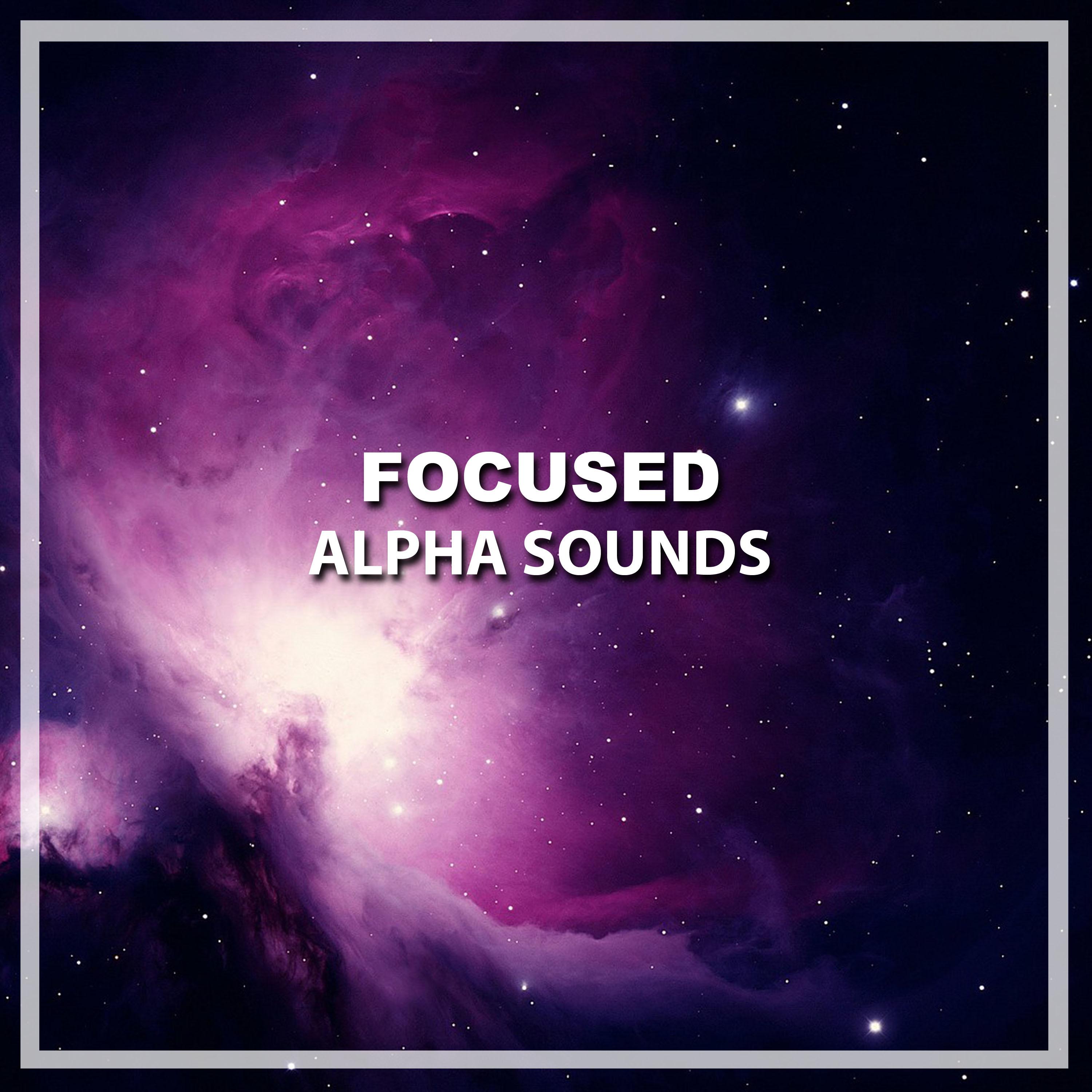 #15 Focused Alpha Sounds