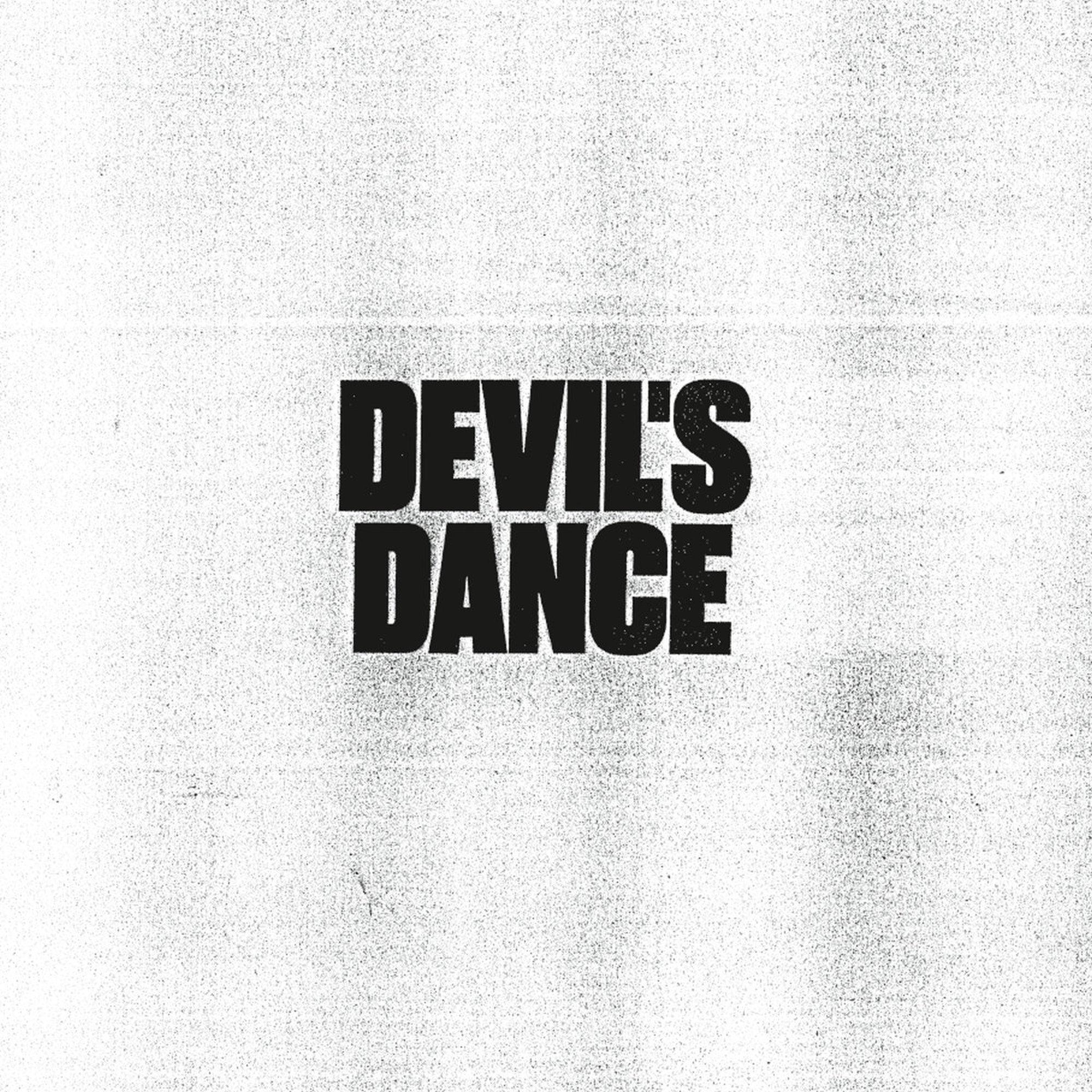 Devil’s Dance