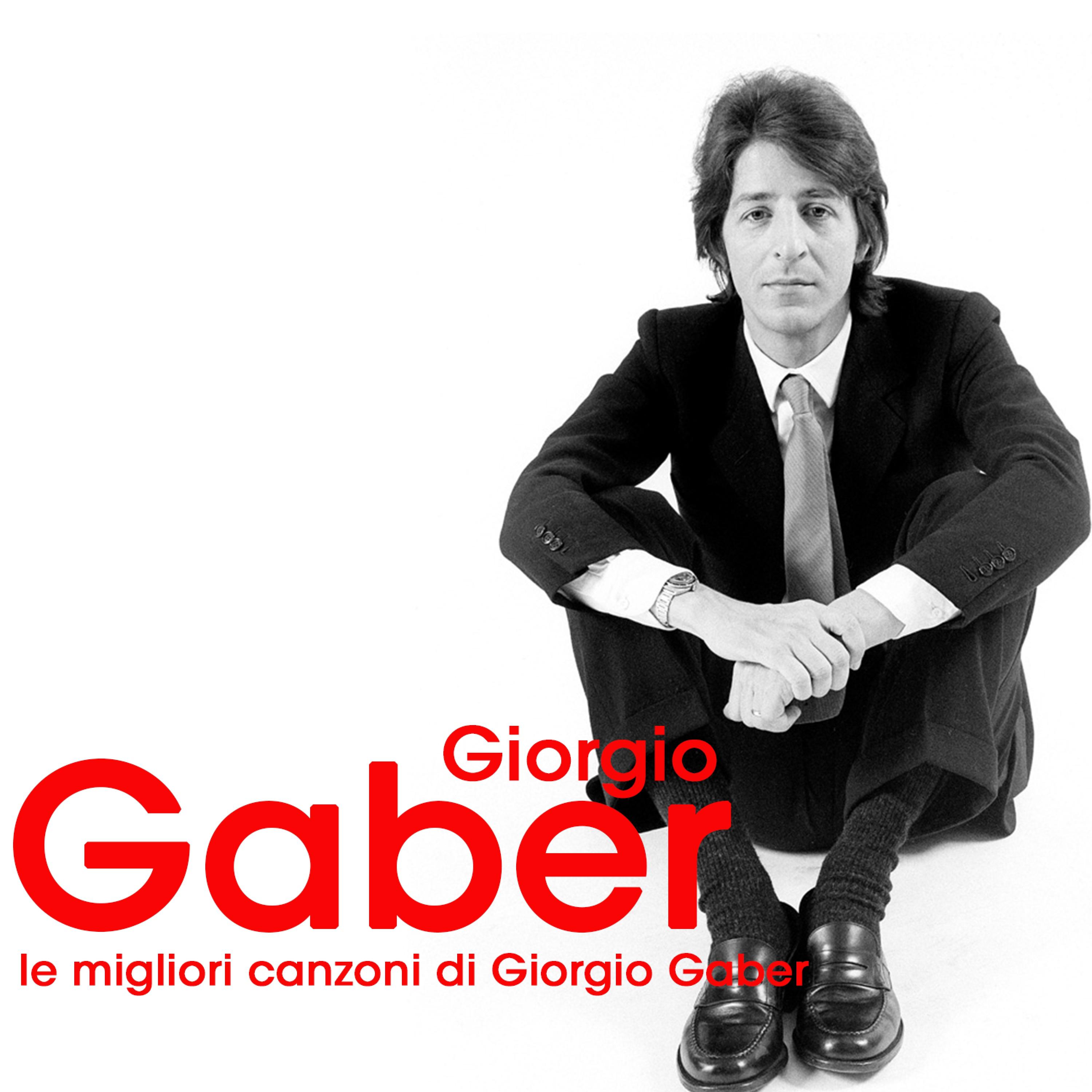 Le migliori canzoni di giorgio gaber