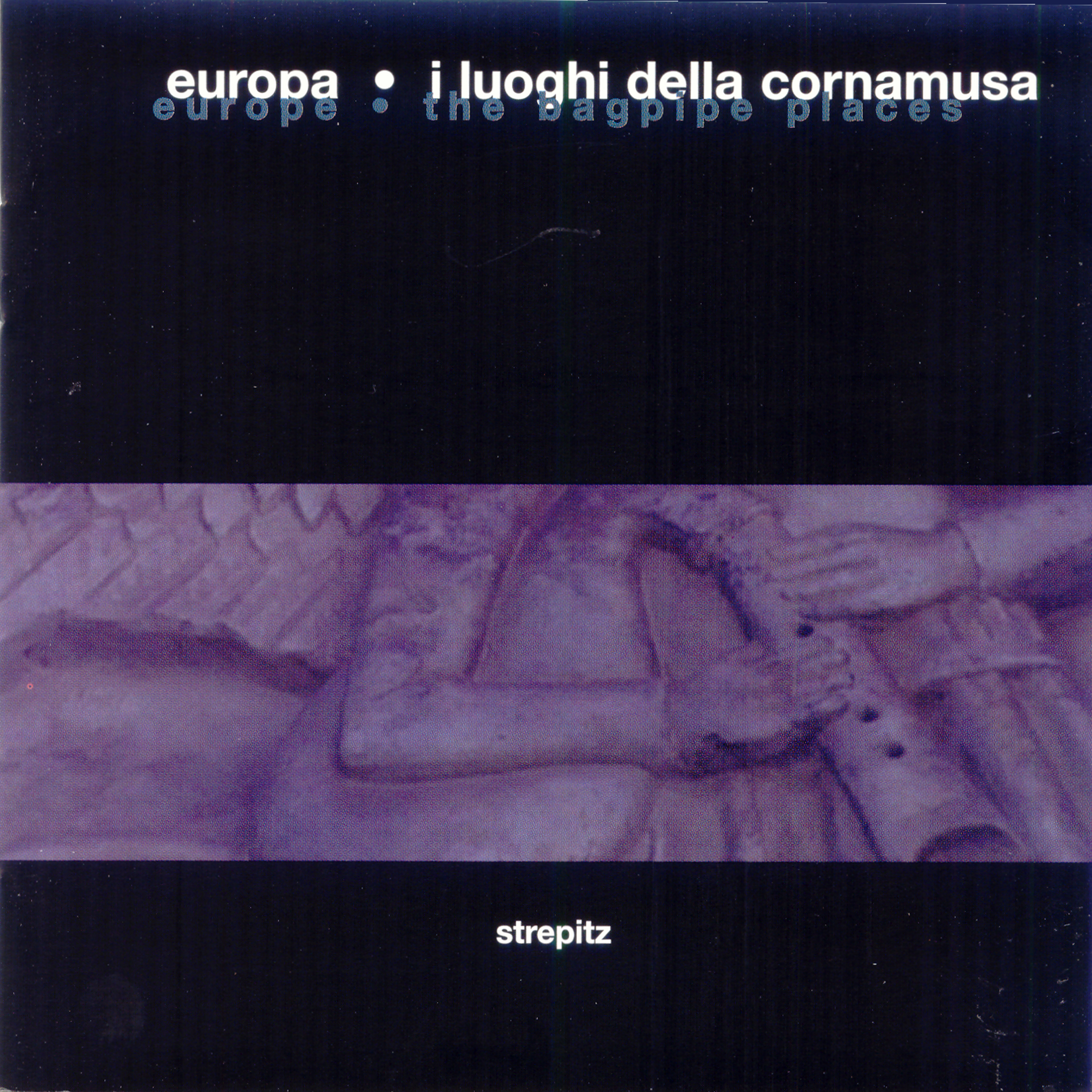 Europa: I luoghi della cornamusa - The Bagpipe Places