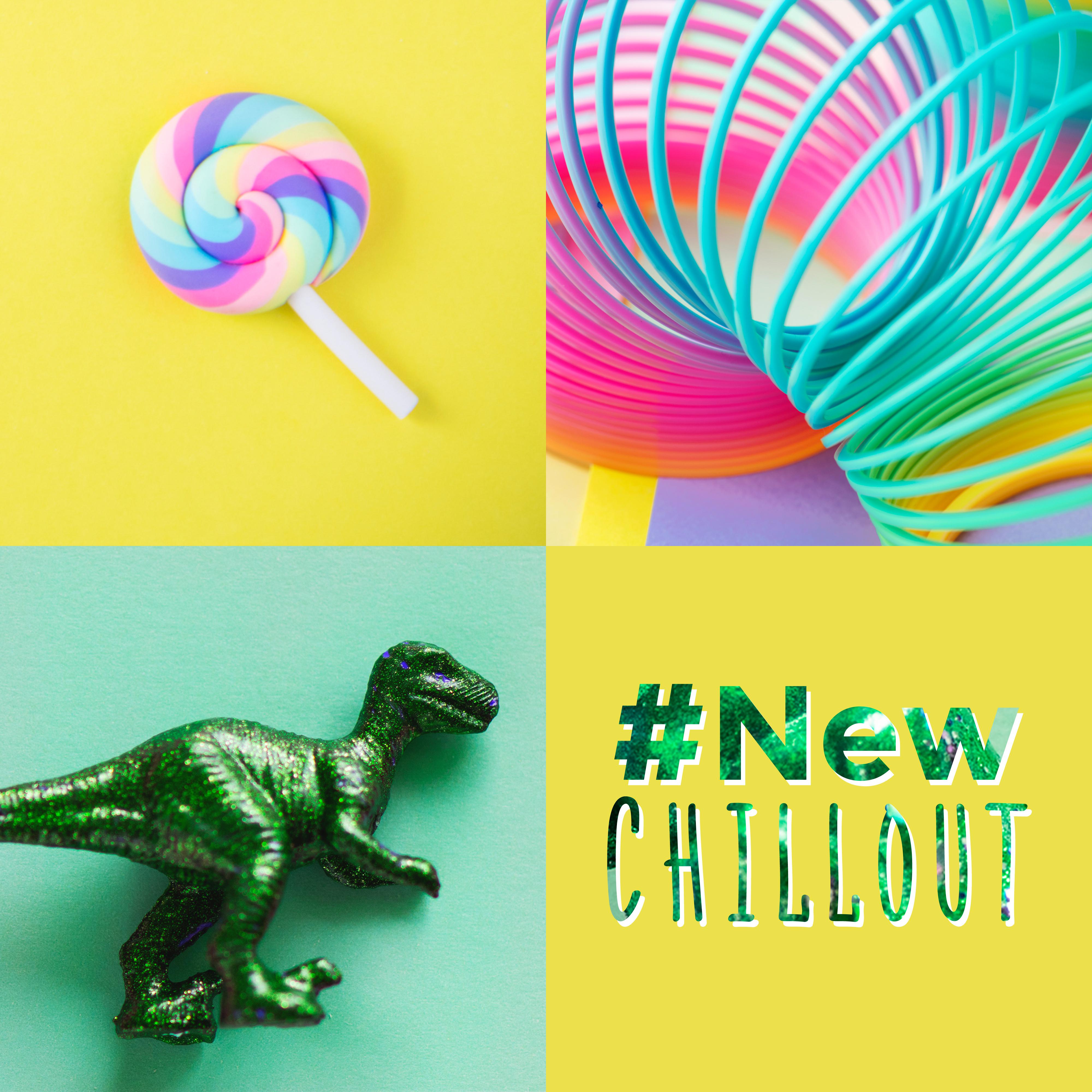 #New Chillout