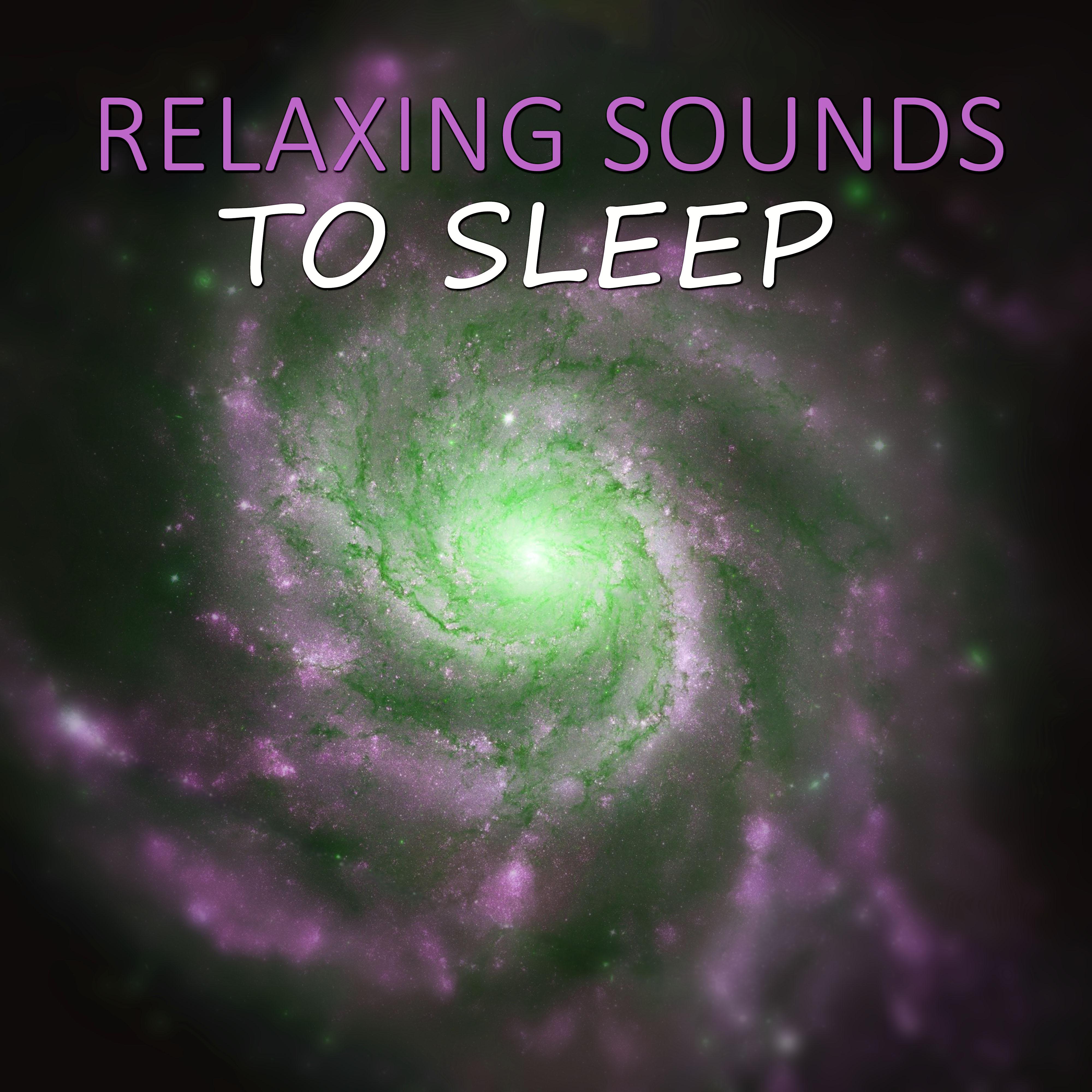 Relaxing Sounds to Sleep - Bedtime Songs to Help You Relax, Meditate, Rest After Long Day, Take New Power and Start the Next Day with Smile