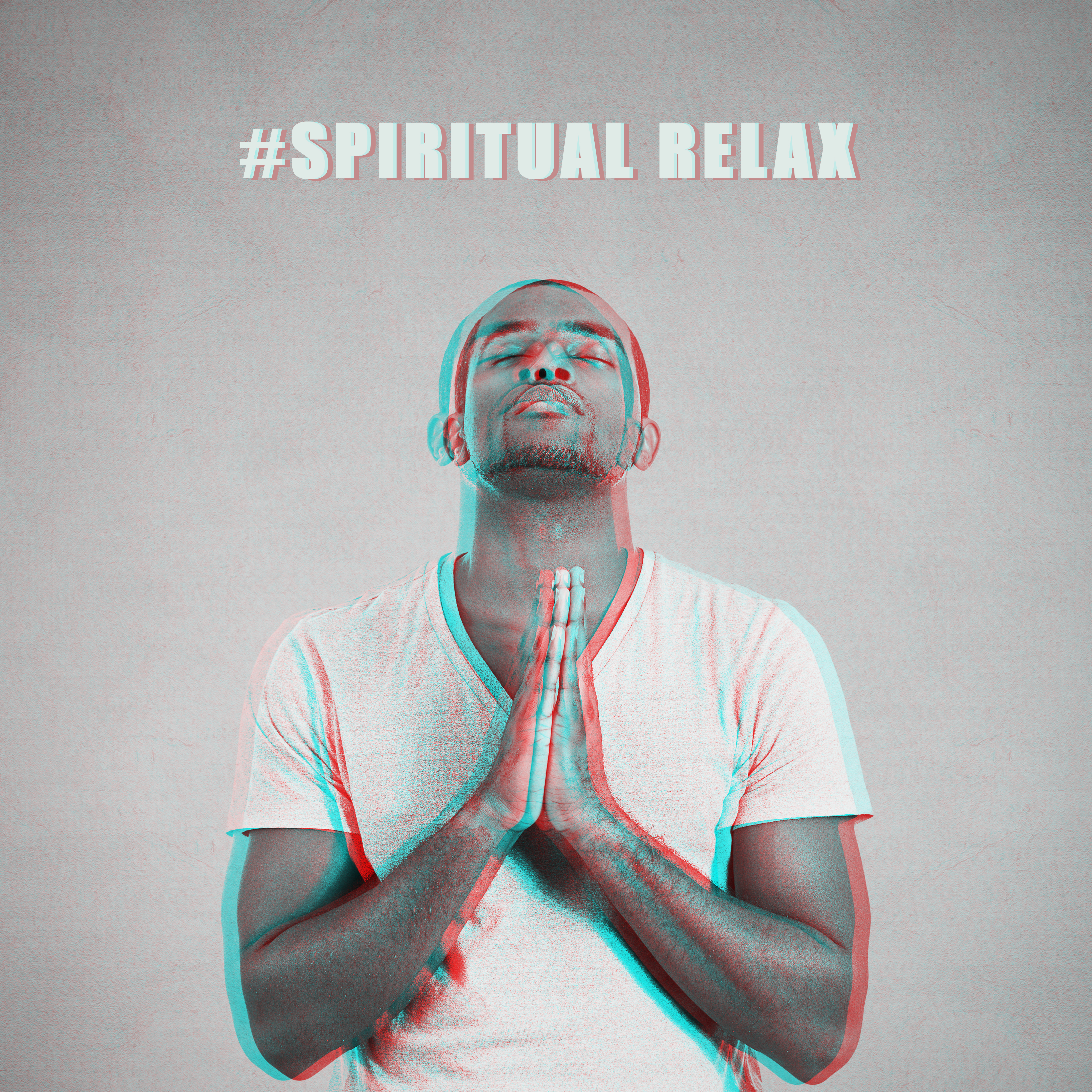 #Spiritual Relax