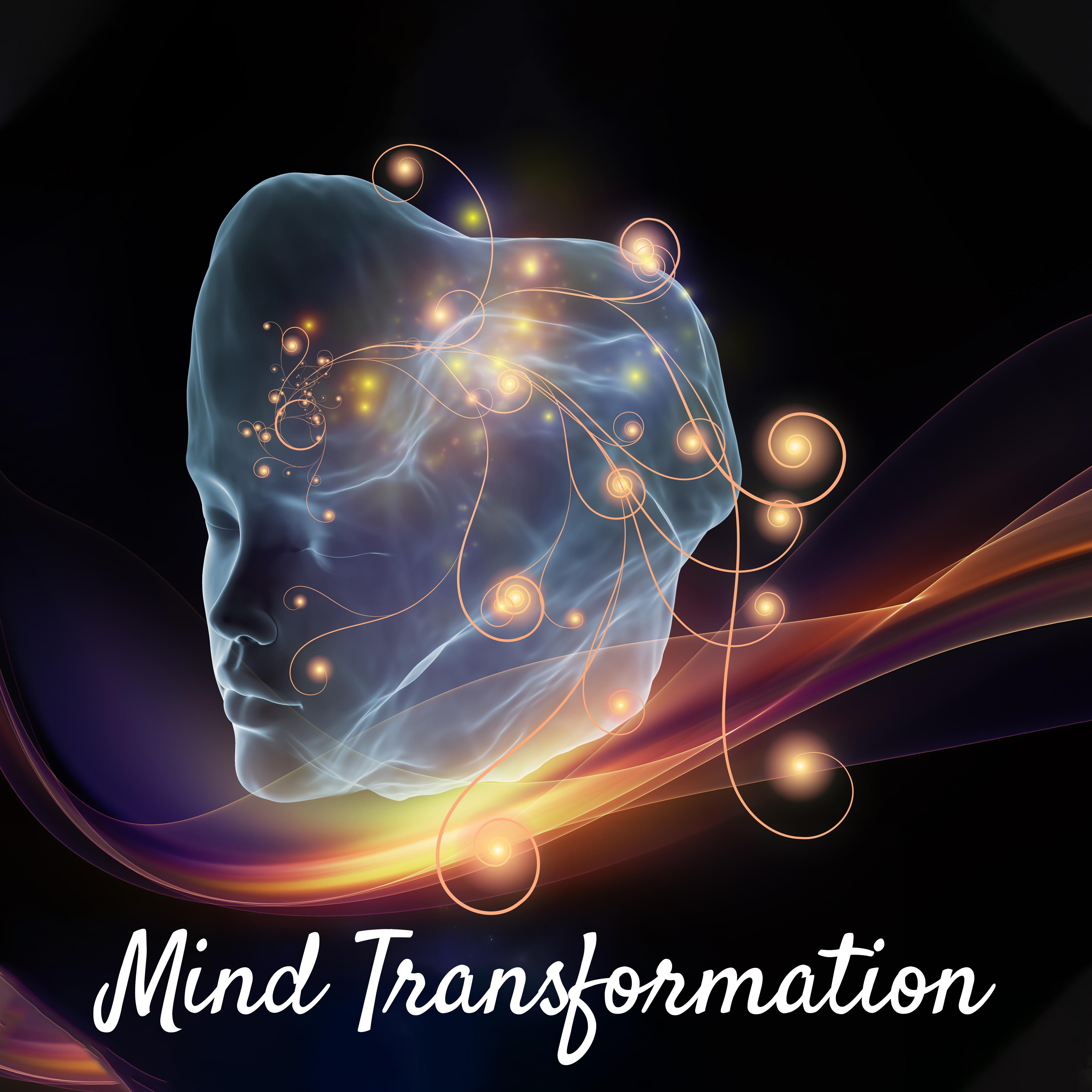 Mind Transformation – Music for Meditation of Insight and Peace