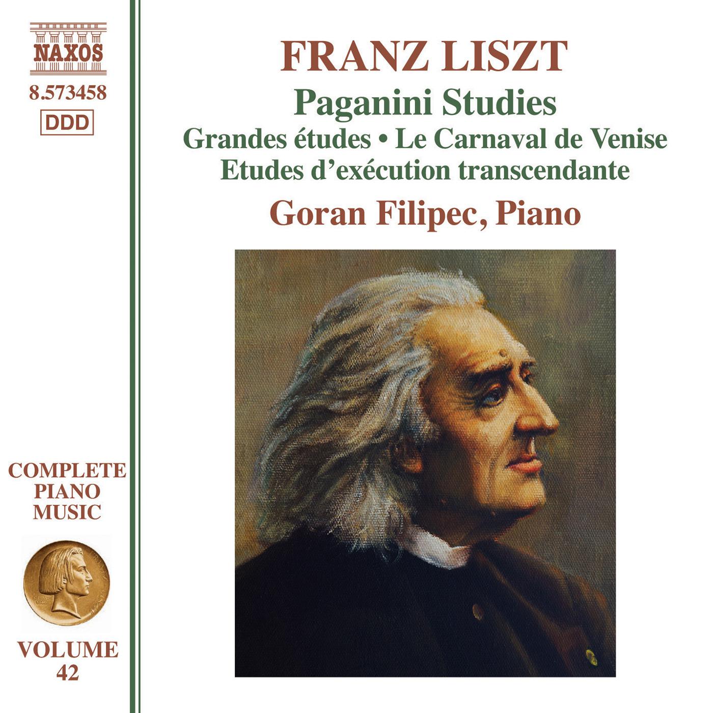 LISZT, F.: Grandes études de Paganini / 6 Etudes d'exécution transcendante d'après Paganini  (Filipec) (Liszt Complete Piano Music, Vol. 42)