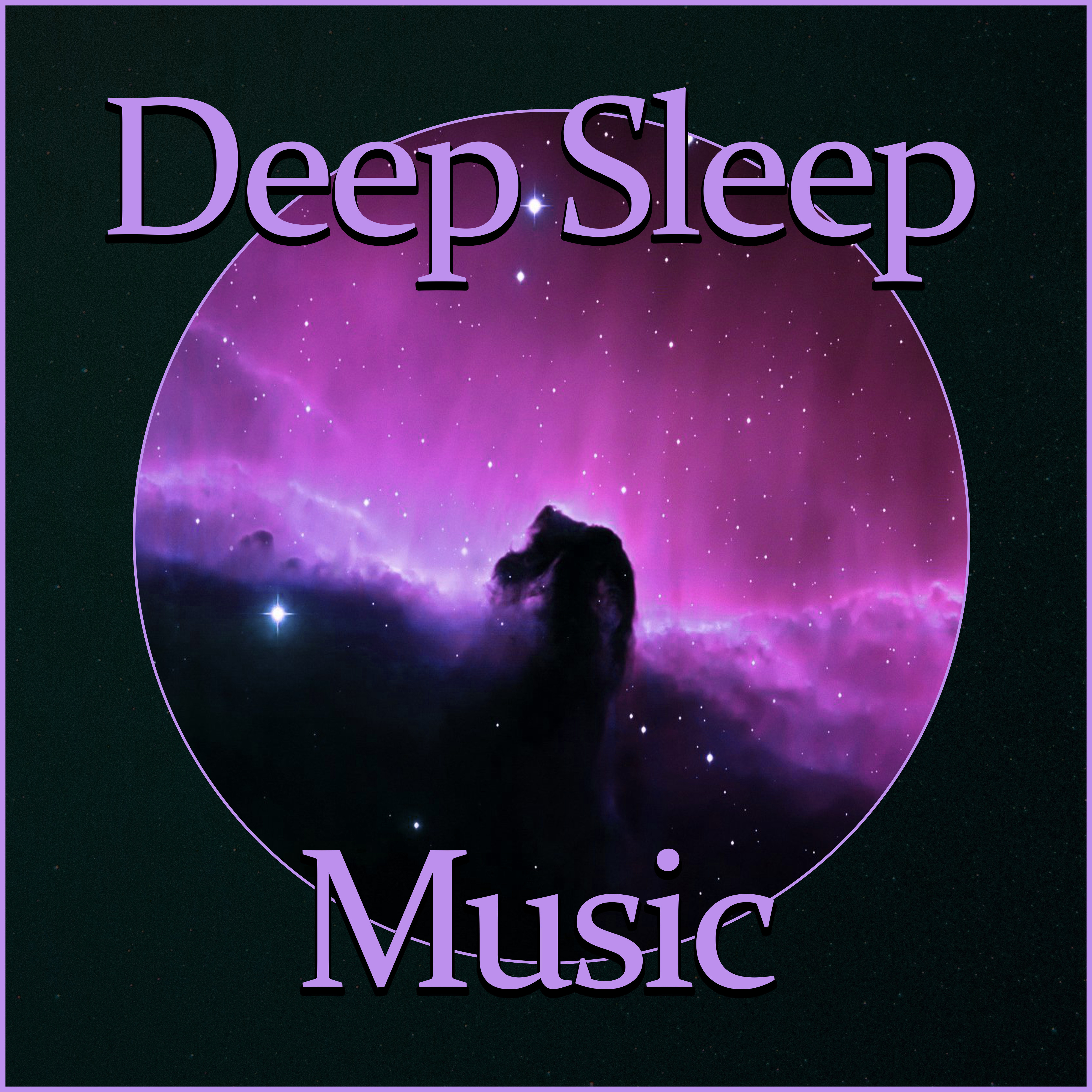 Deep Sleep Music - Therapy Background Music, Soothing Sounds, Nature Sounds, Restful Sleep, Mind and Body, Anti Stress