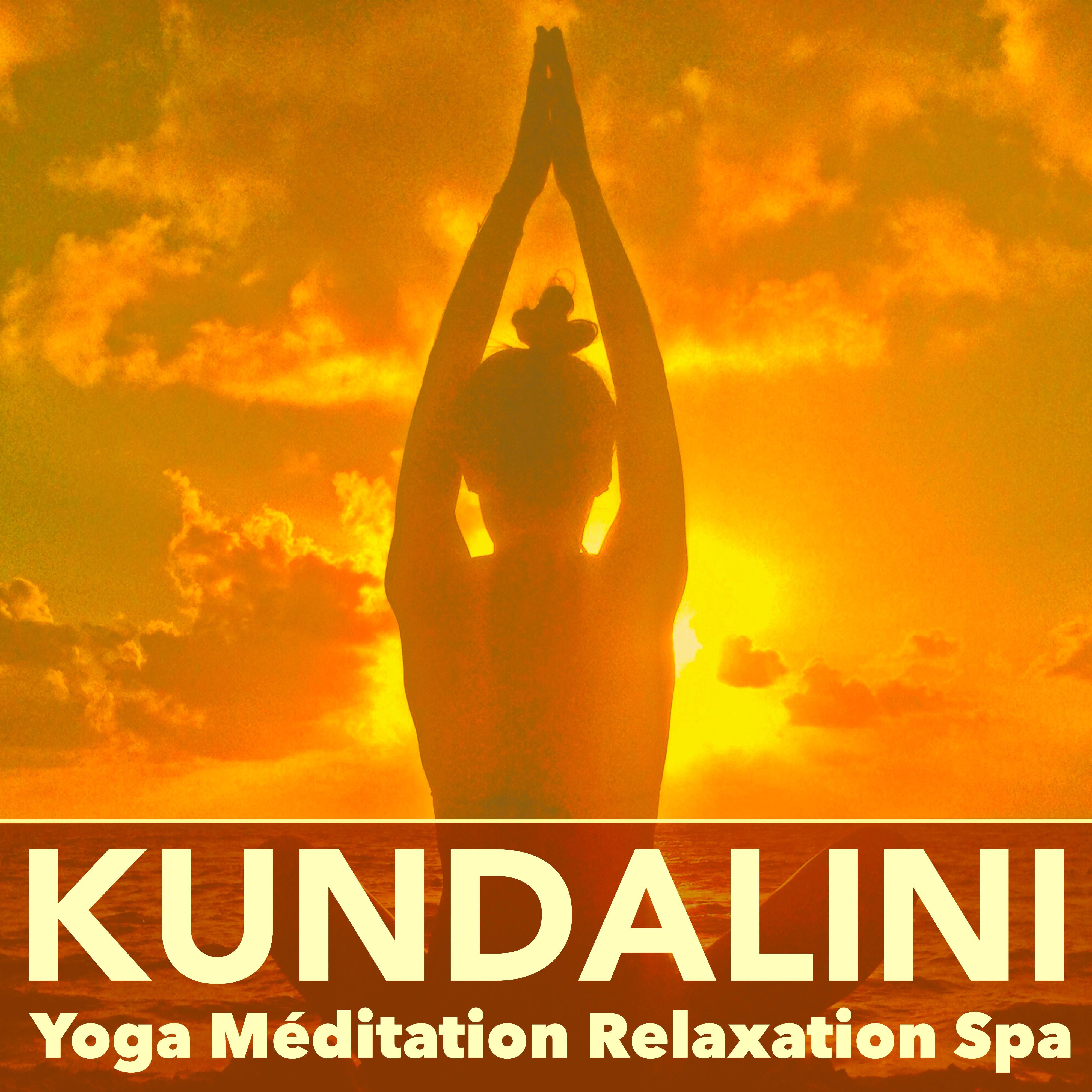 Kundalini: Yoga, Méditation, Relaxation et Spa, Musique Relaxant pour Détente et Bien-être