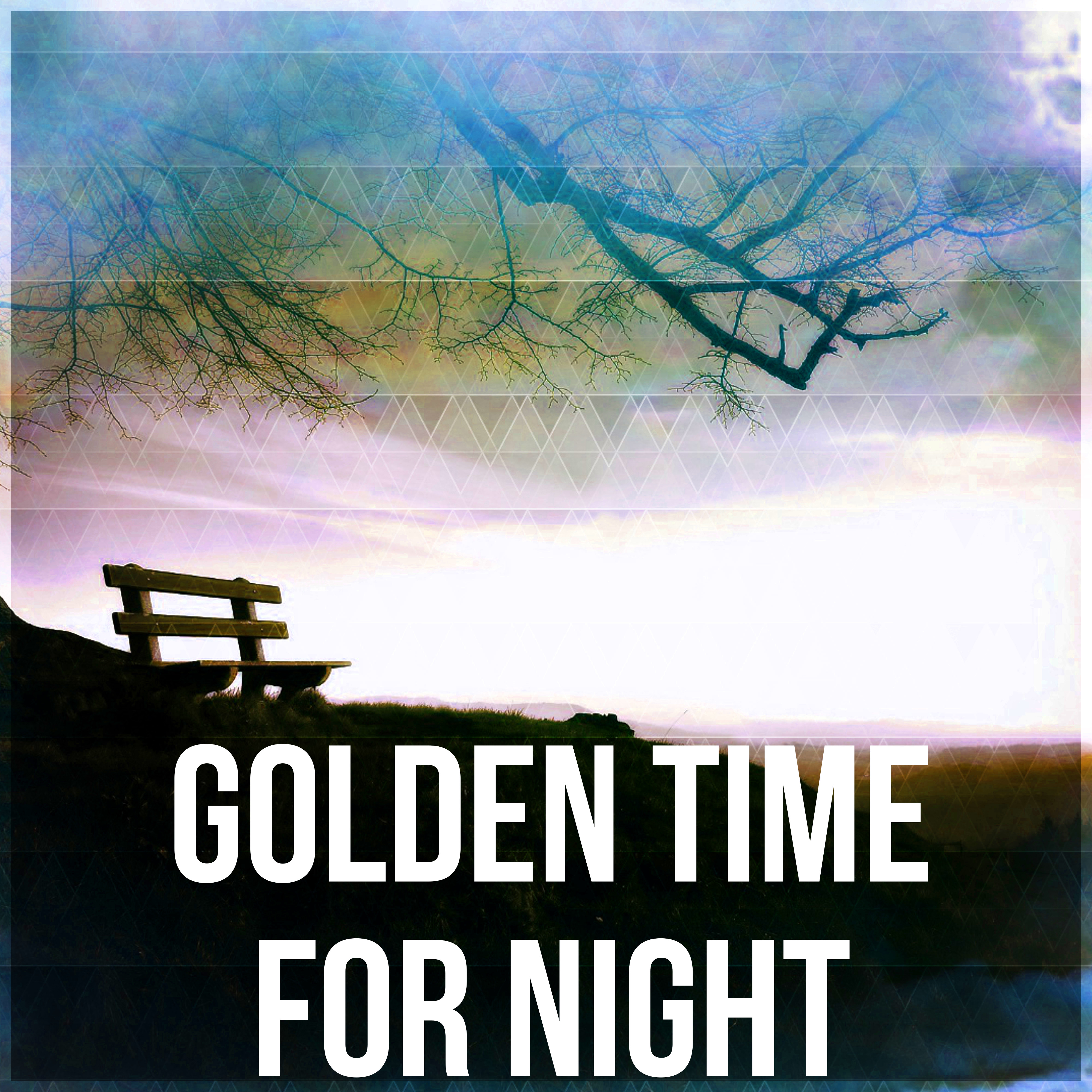 Golden Time for Night – Sweet Dreams with Soothing Music, Music for Restful Sleep, Sounds of Silence