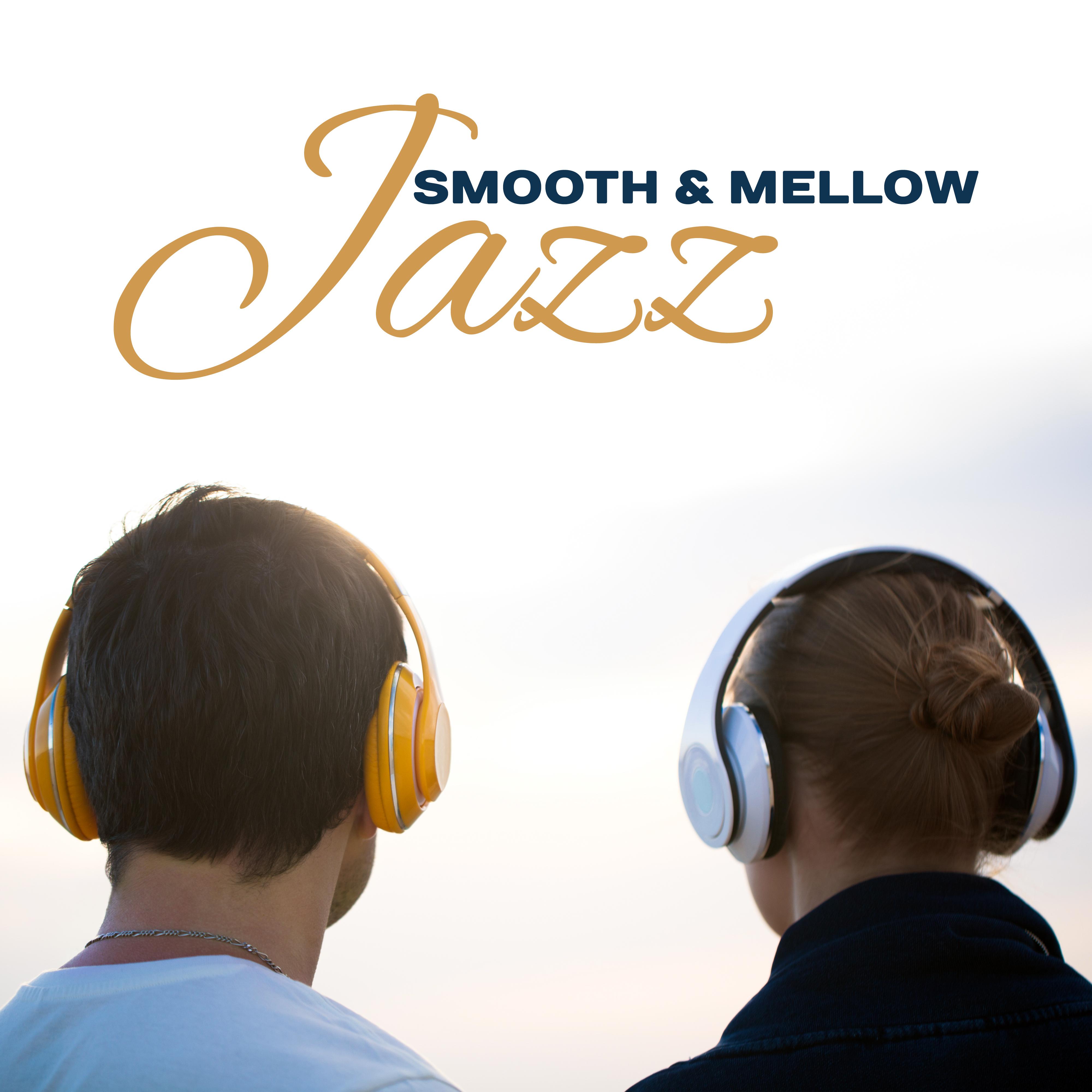 Smooth & Mellow Jazz – Calm Jazz Music, Stress Relief, Chilled Sounds, Inner Peace
