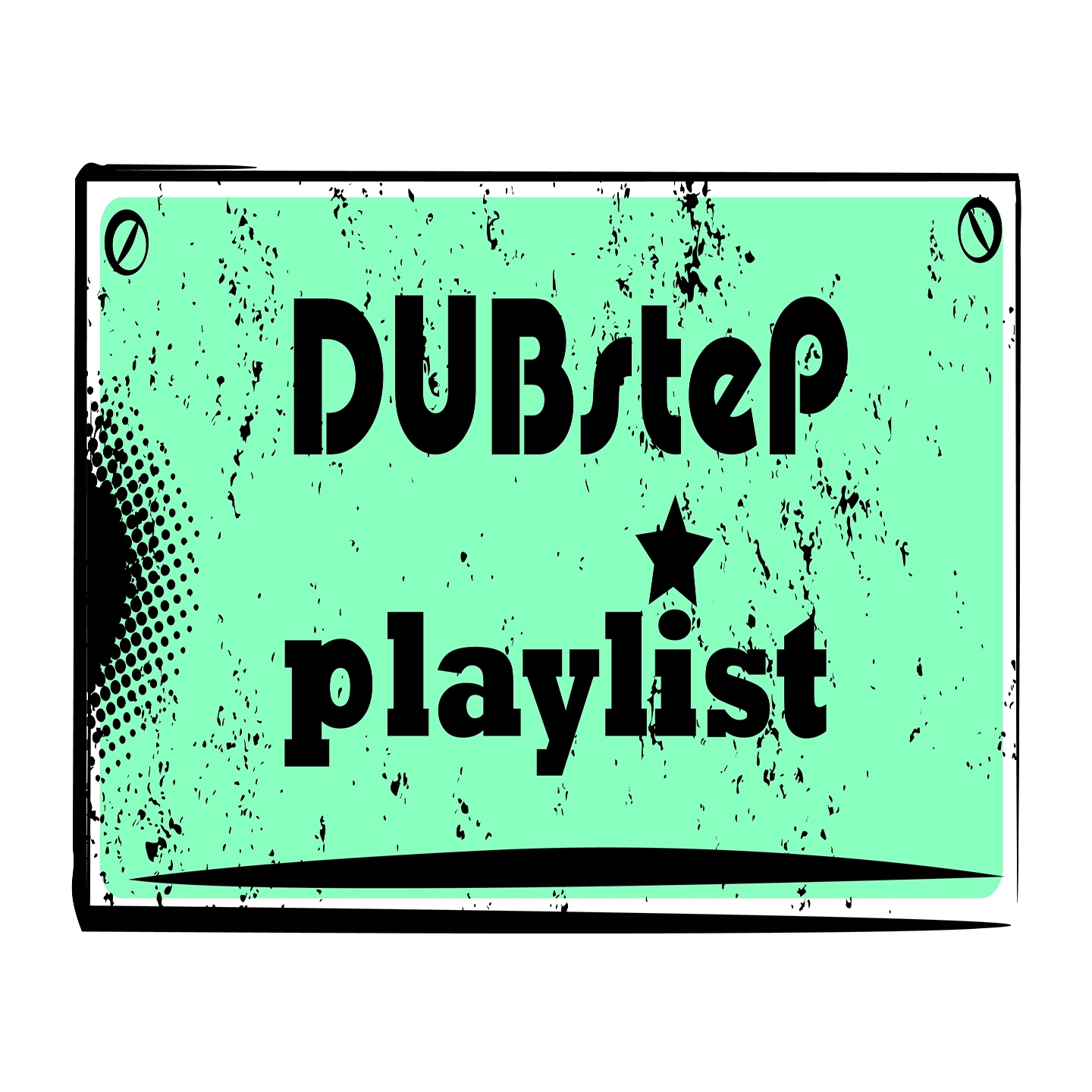 Dubstep Playlist