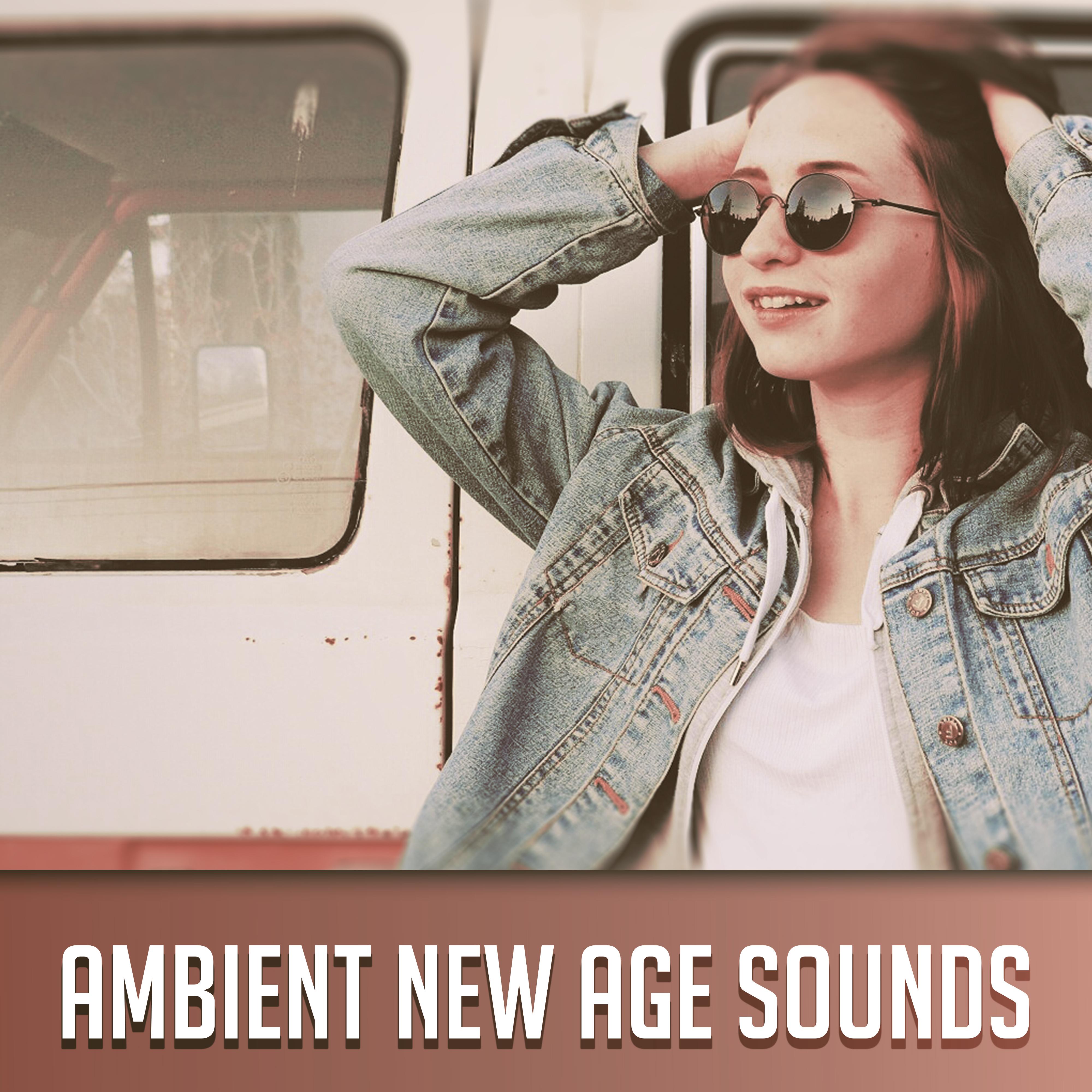Ambient New Age Sounds – Calming Waves, No More Stress, Soothing Music to Relax, Rest Yourself