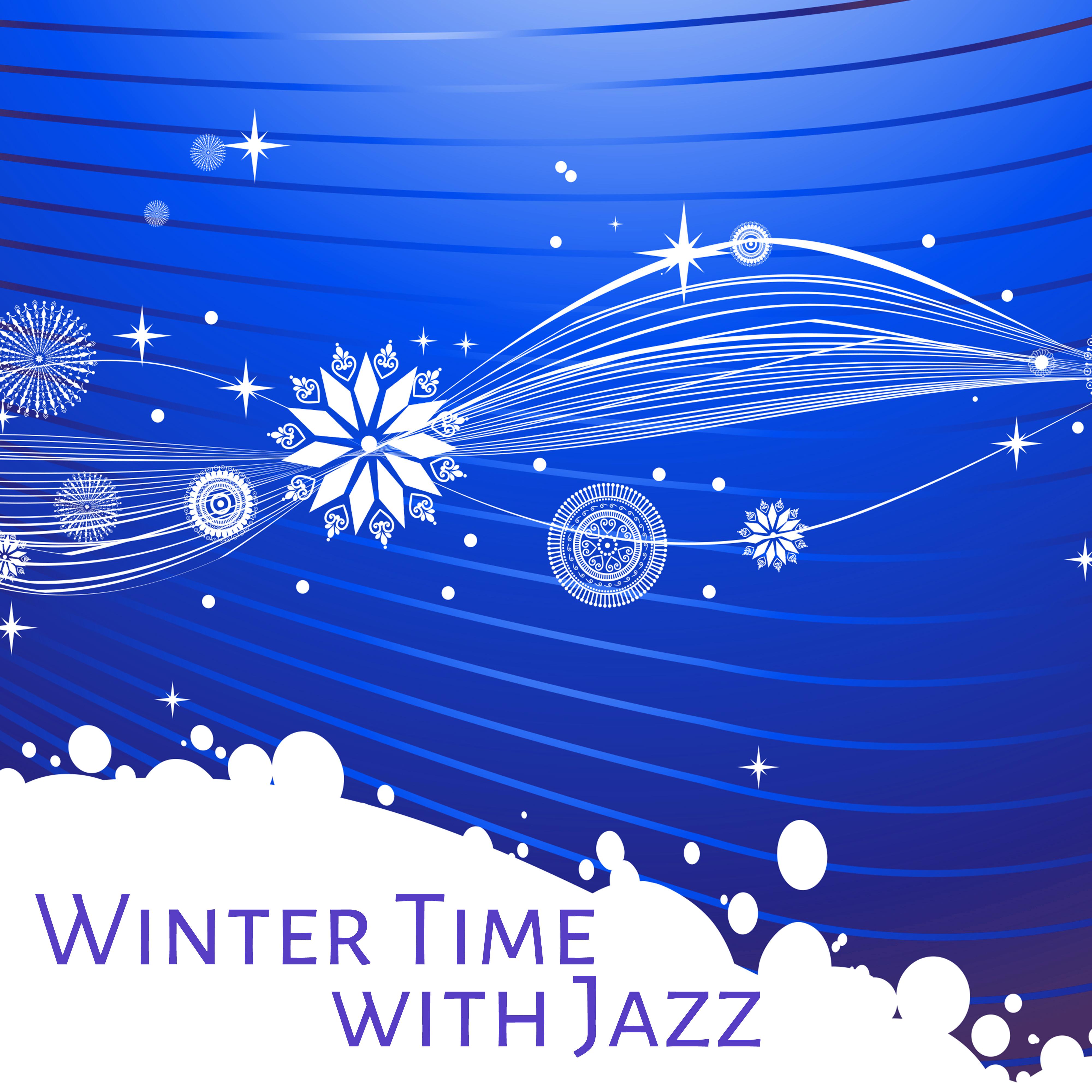 Winter Time with Jazz – Mellow Sounds of Jazz, Instrumental Music, Soft Relax