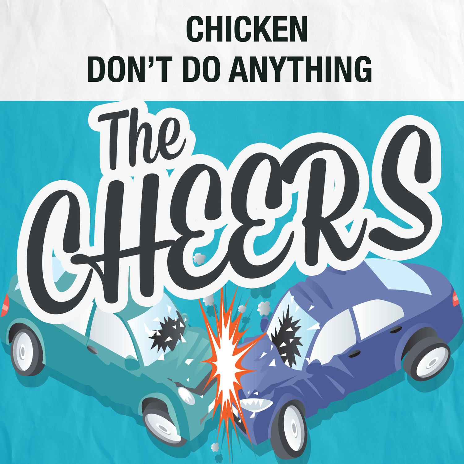 Chicken / Don't Do Anything