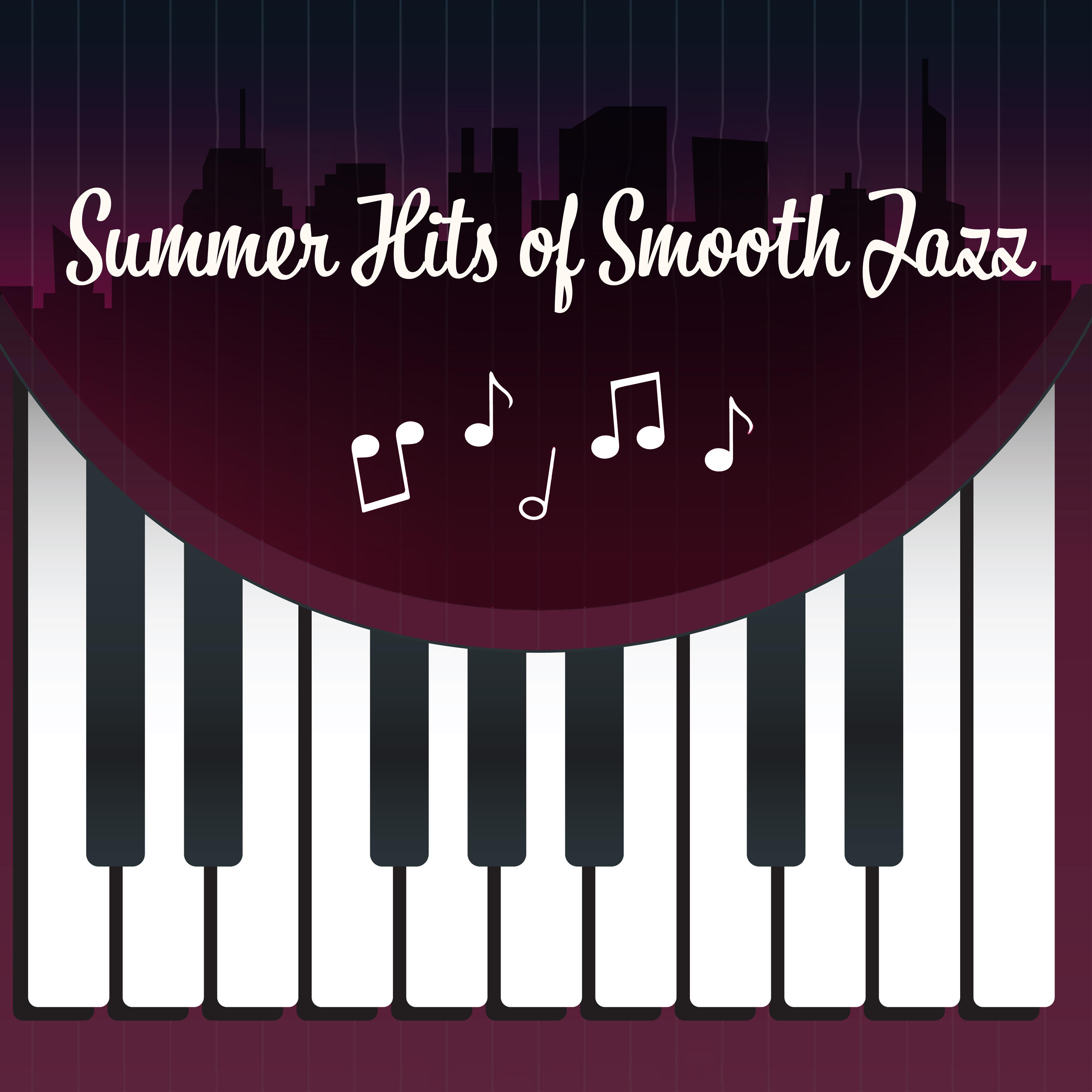 Summer Hits of Smooth Jazz