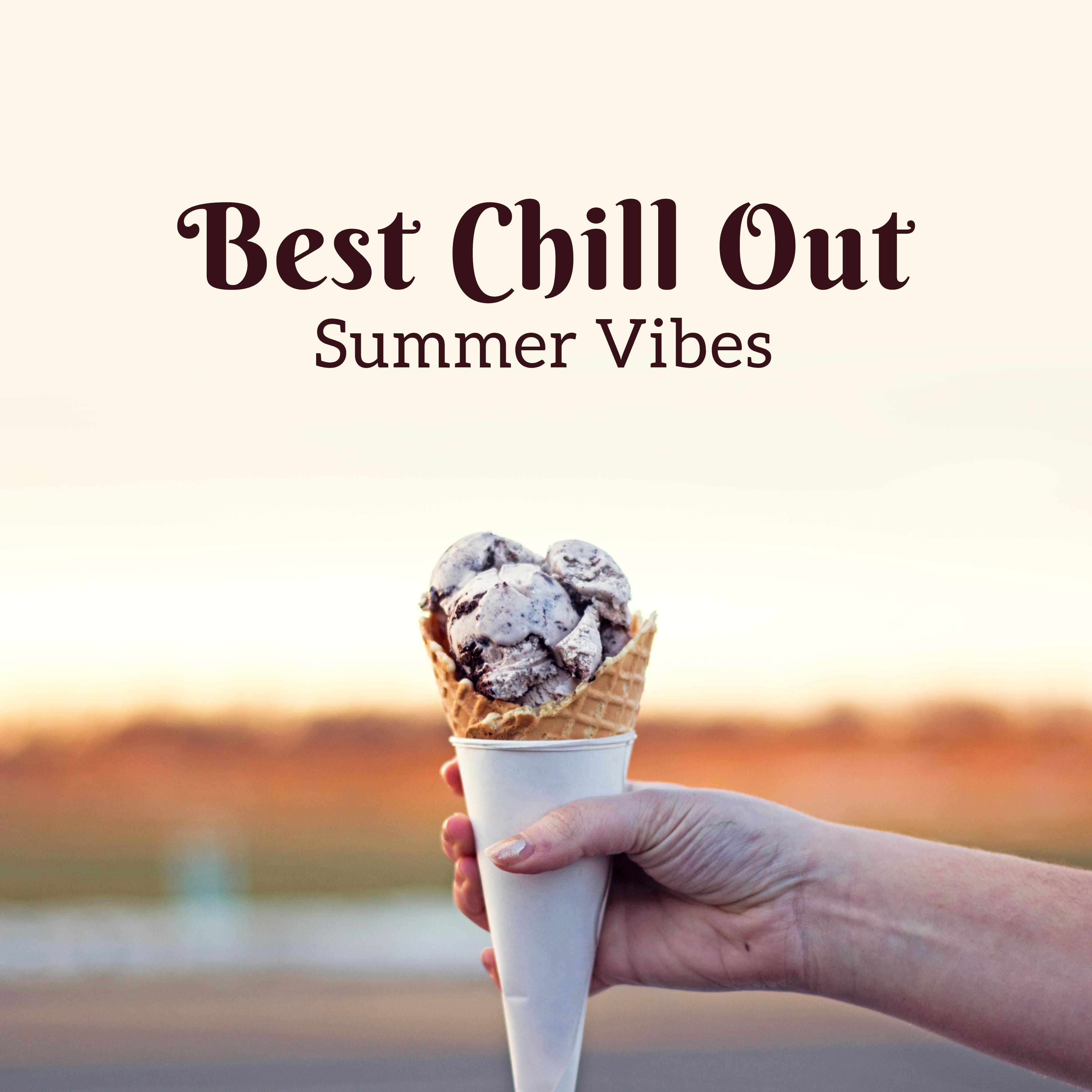 Best Chill Out Summer Vibes – Easy Listening, Peaceful Music, Stress Relief, Summer Vibes