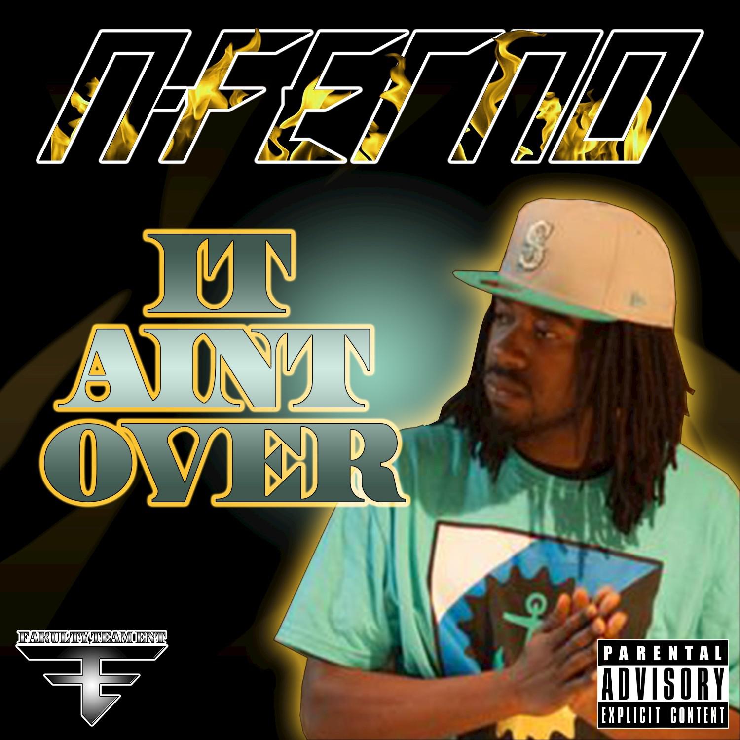 It Aint Over - Single