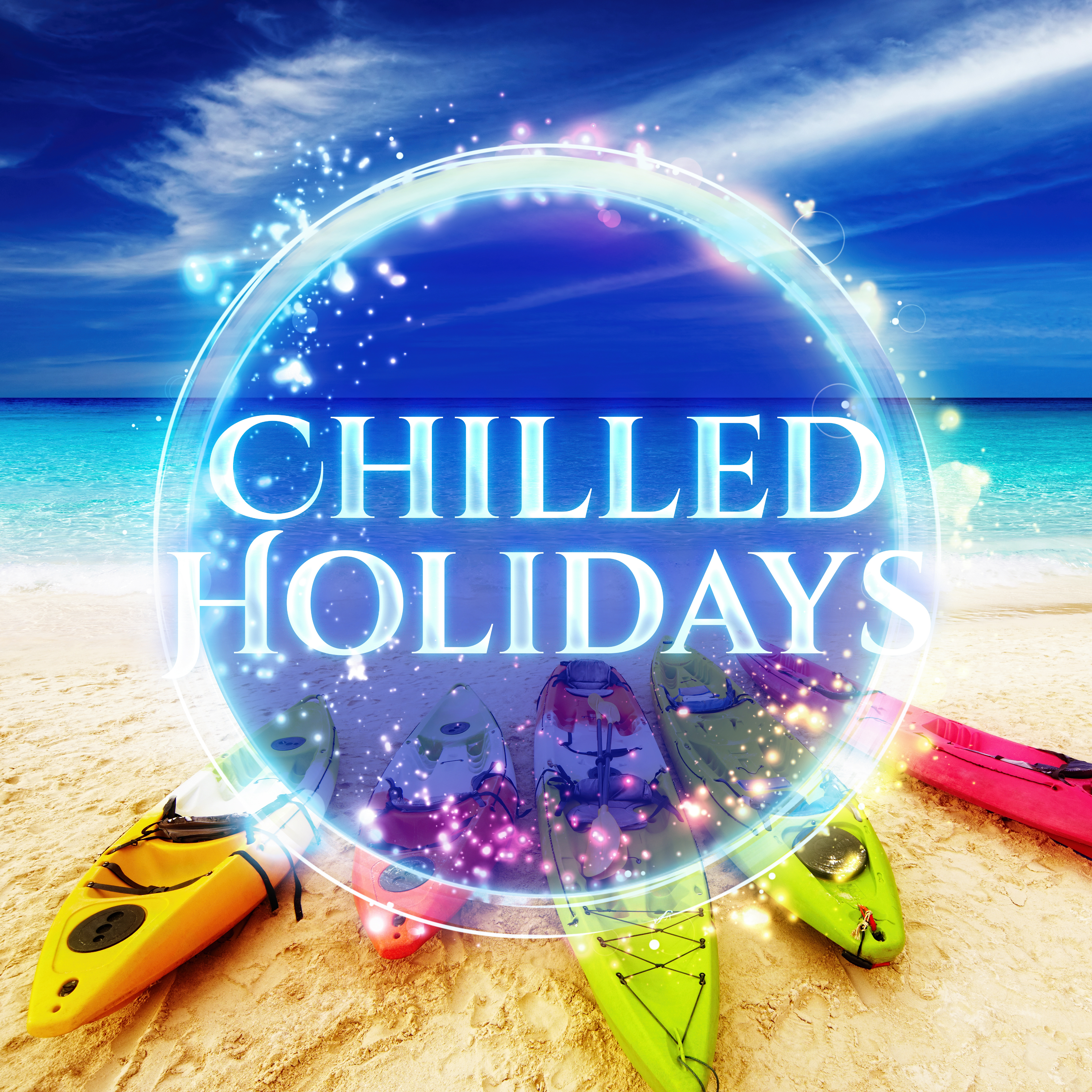 Chilled Holidays - Chill out, Mild Flavour, Sound is so Gentle, Light Smell, Always so Easy, Need Music, Feel Comfy, Unwind After a Long Day