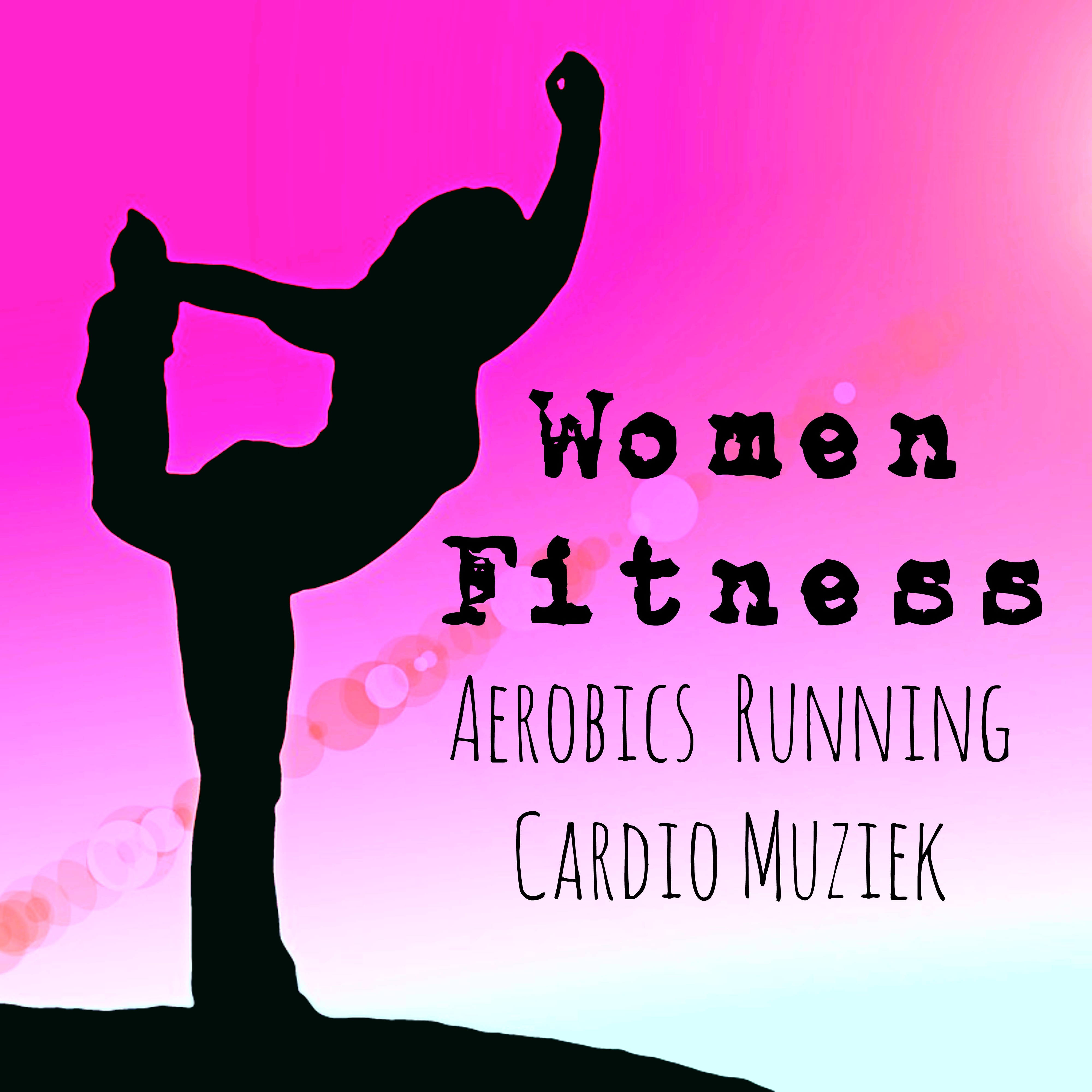 Women Fitness - Aerobics Running Cardio Muziek met Lounge Chillout New Age Klanken