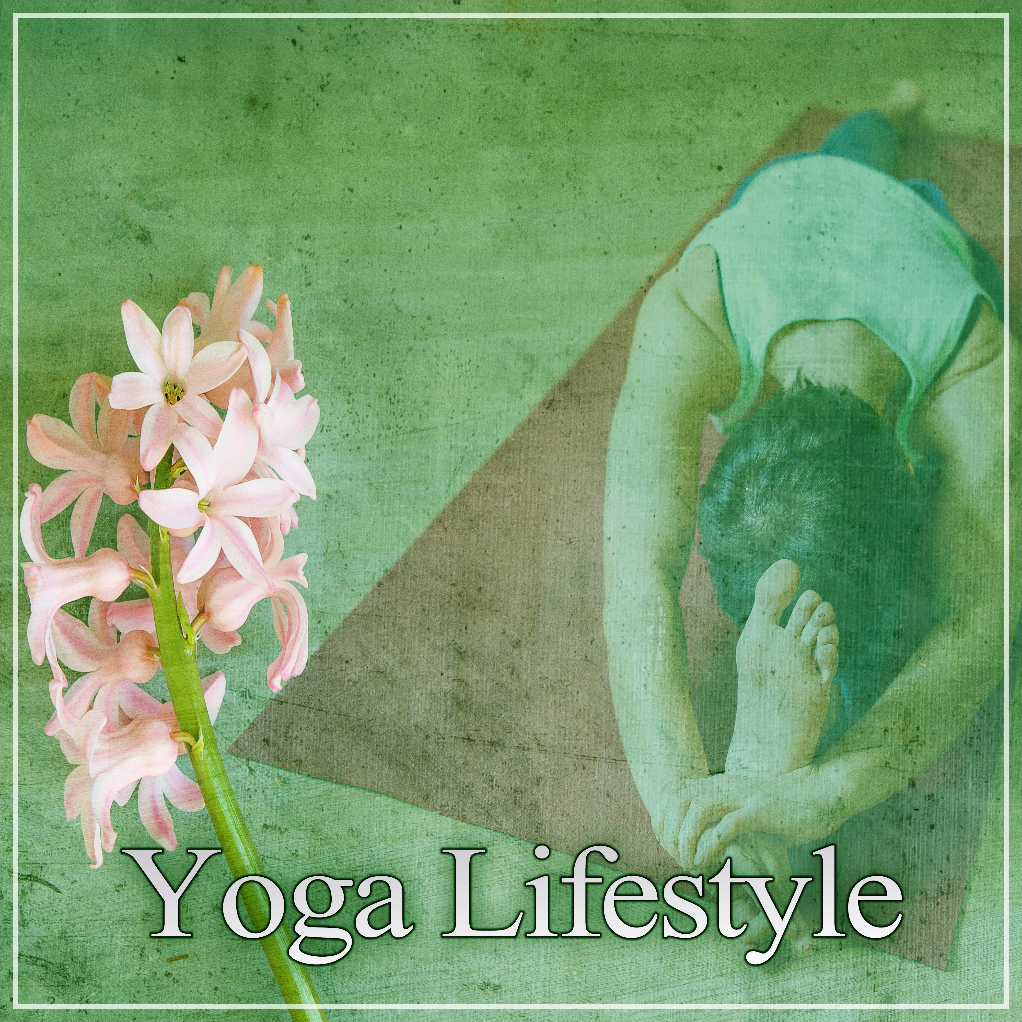 Yoga Lifestyle – Calm New Age Music for Yoga Exercises, Mantra, Zen Garden, Meditation, Relaxing Music, Yoga, Chakra