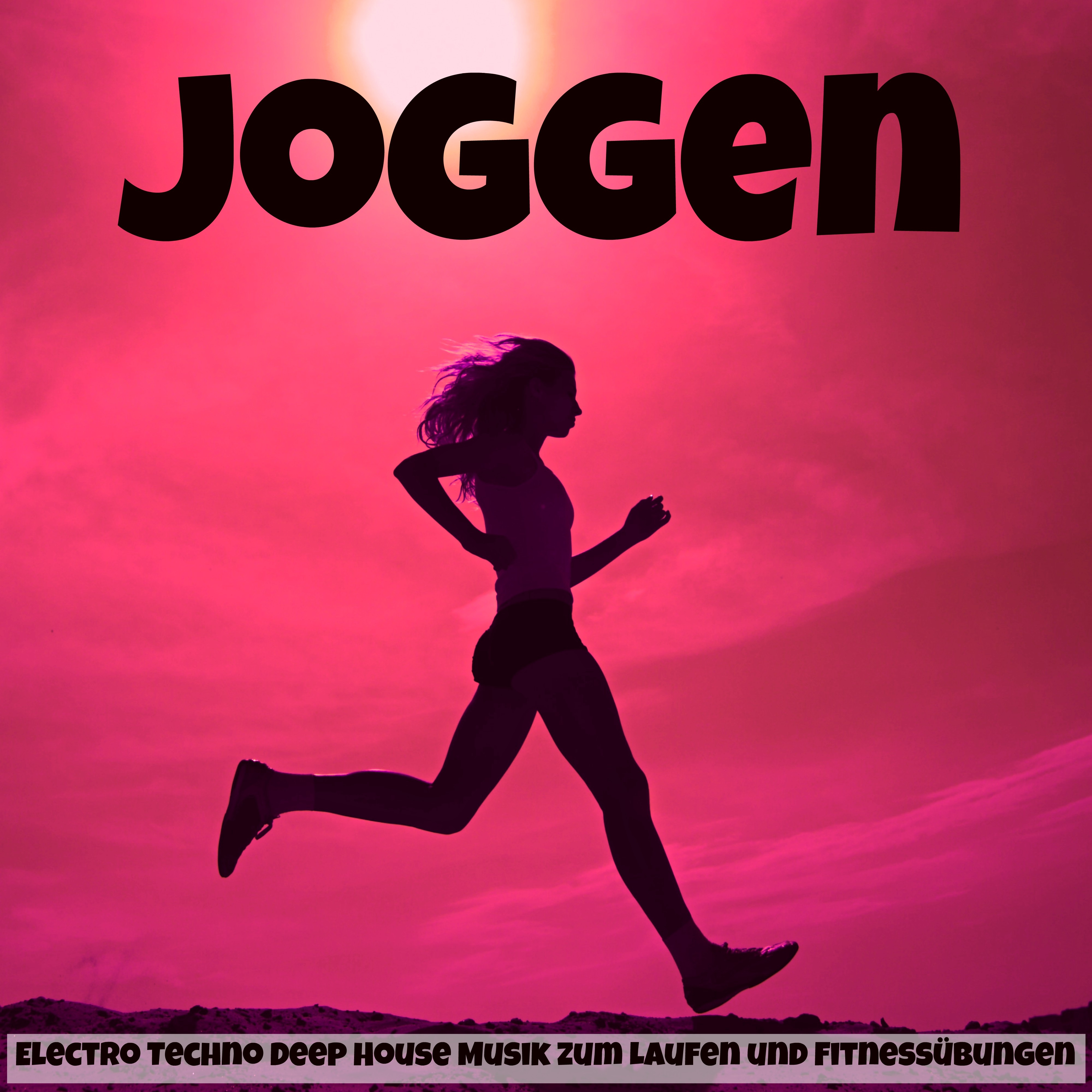 Joggen - Electro Techno Deep House Musik zum Laufen und Fitnessübungen