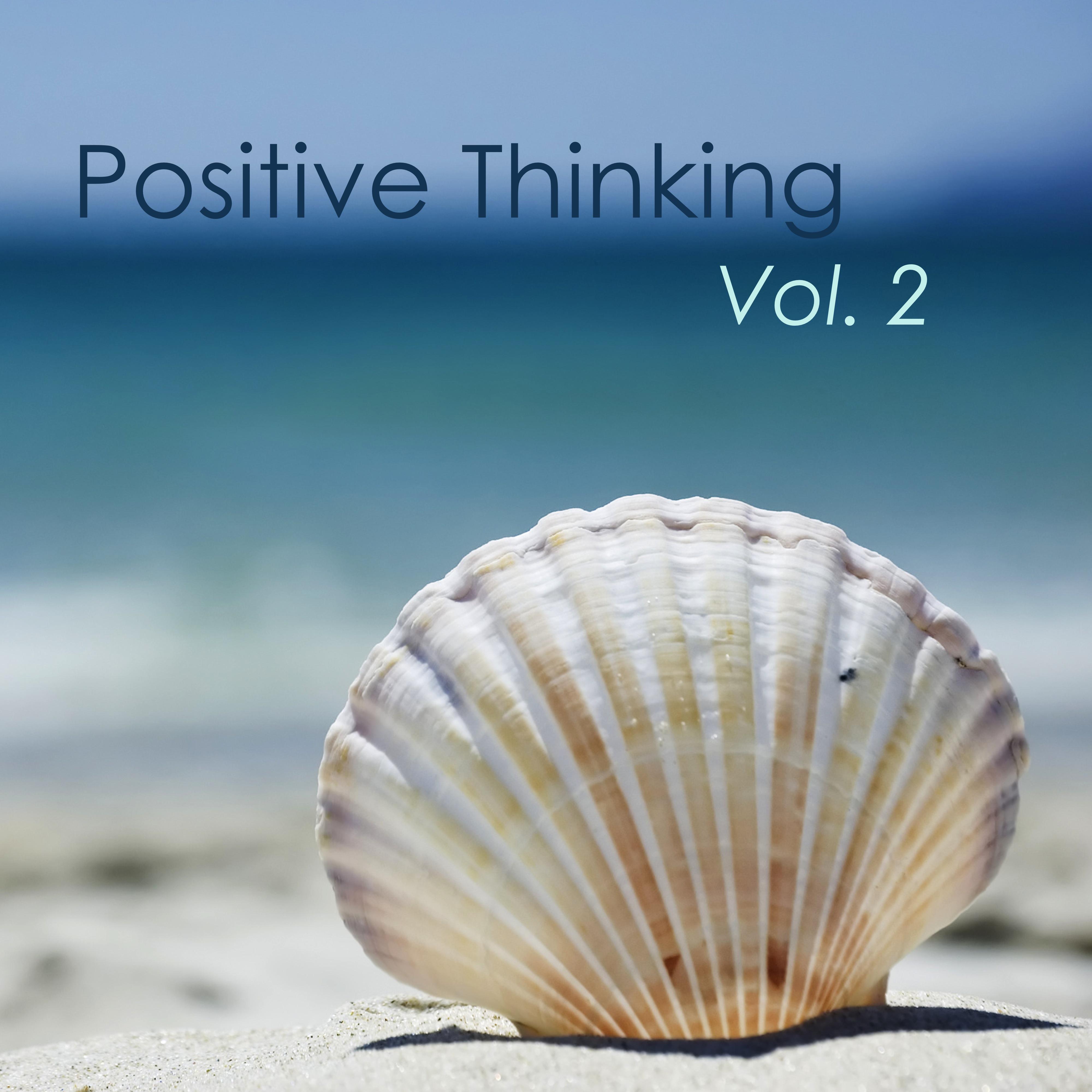 Positive Thinking, Vol. 2 - Relaxing Meditation Music & Sleeping New Age Songs for Concentration, Yoga Class and Deep Sleep